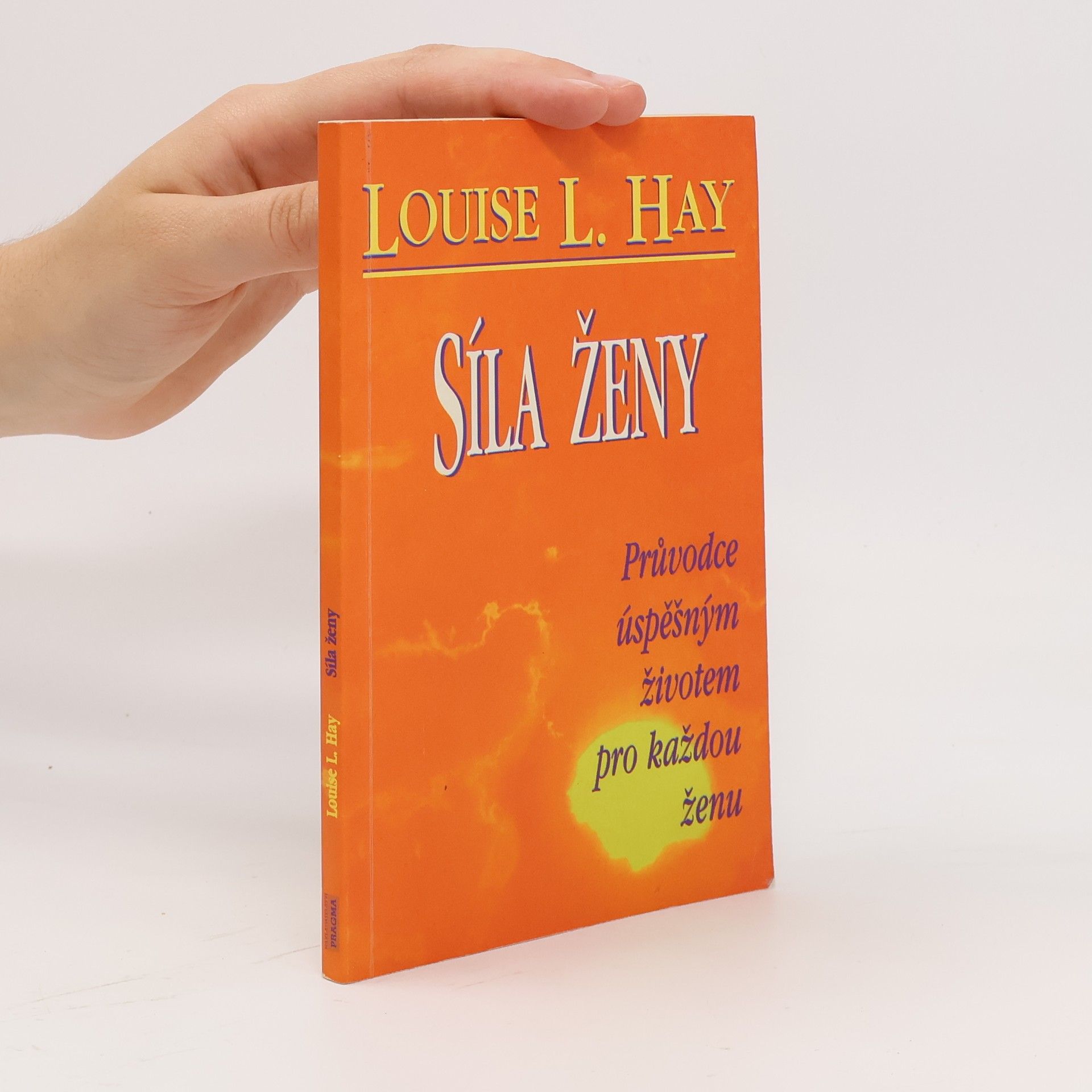 Louise Lynn Hay Síla ženy