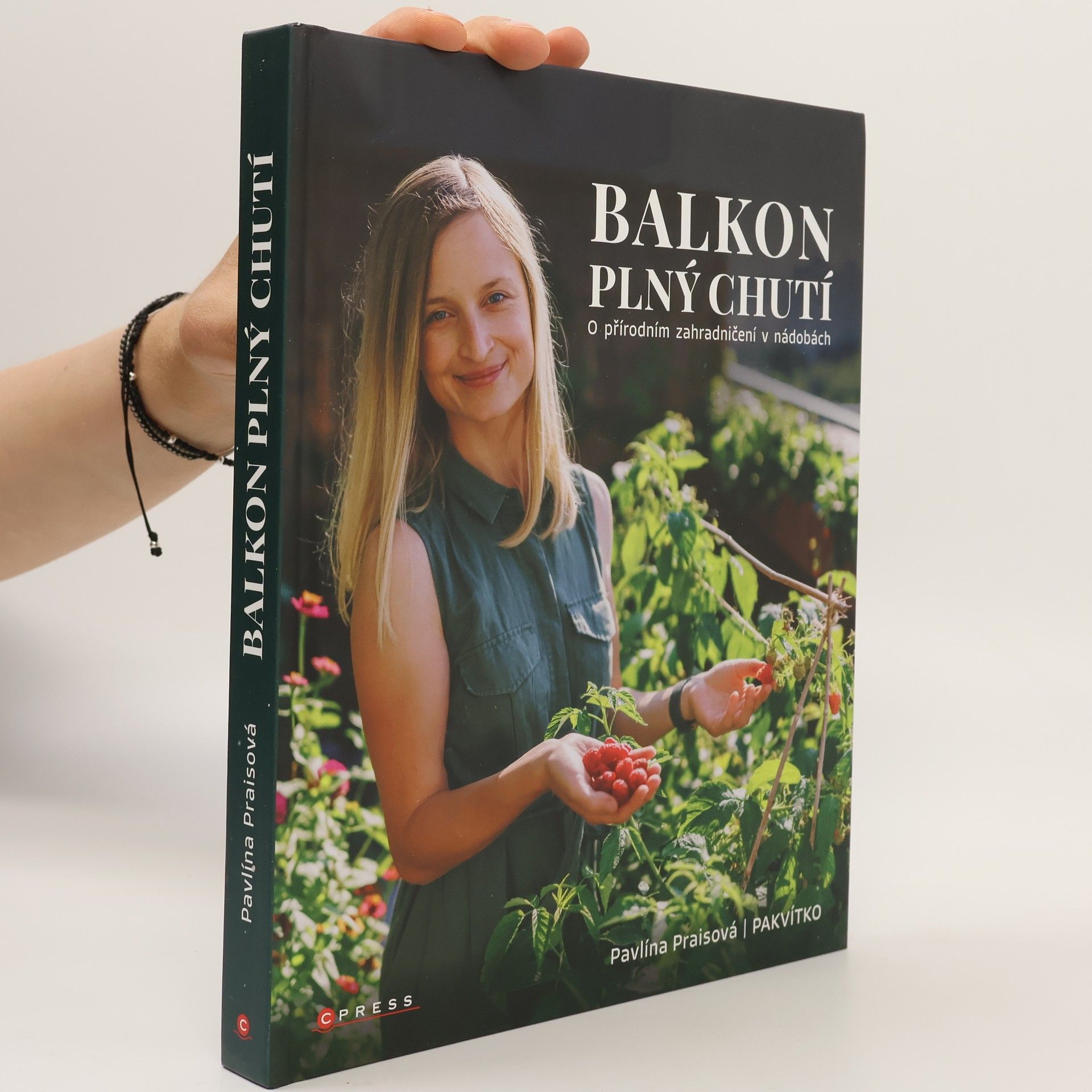 Pavlína Praisová Balkon plný chutí