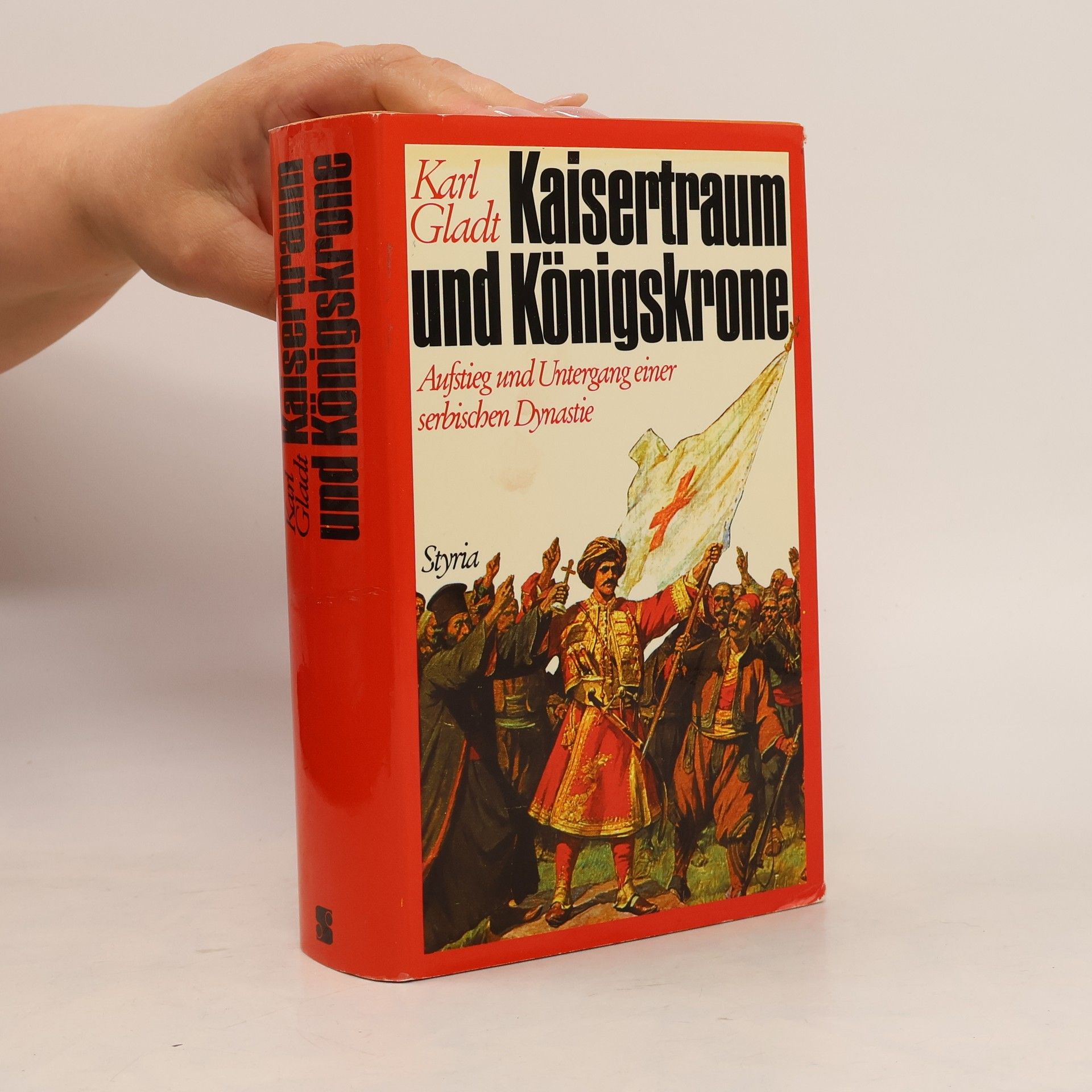 Karl Gladt Kaisertraum und Königskrone