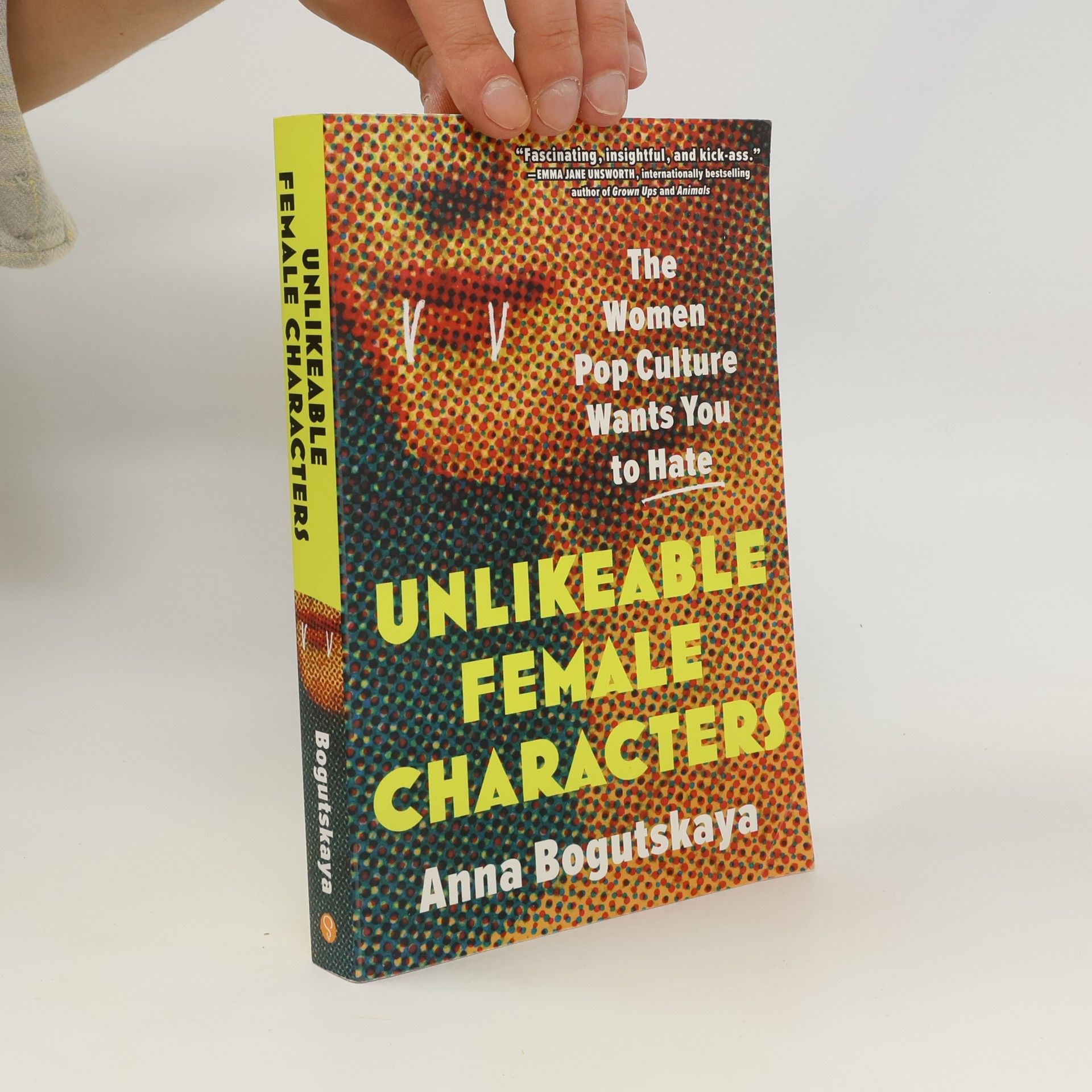 Anna Bogutskaya Unlikeable Female Characters