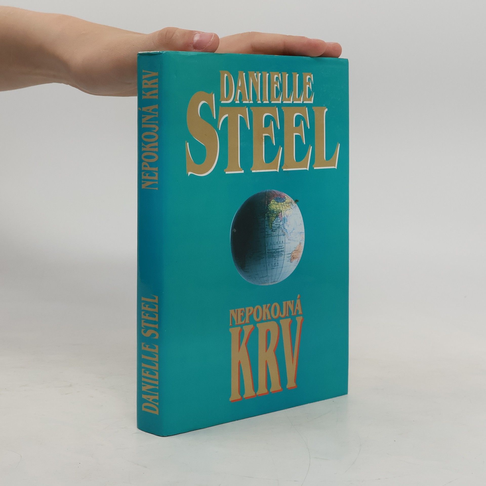Danielle Steel Nepokojná krv