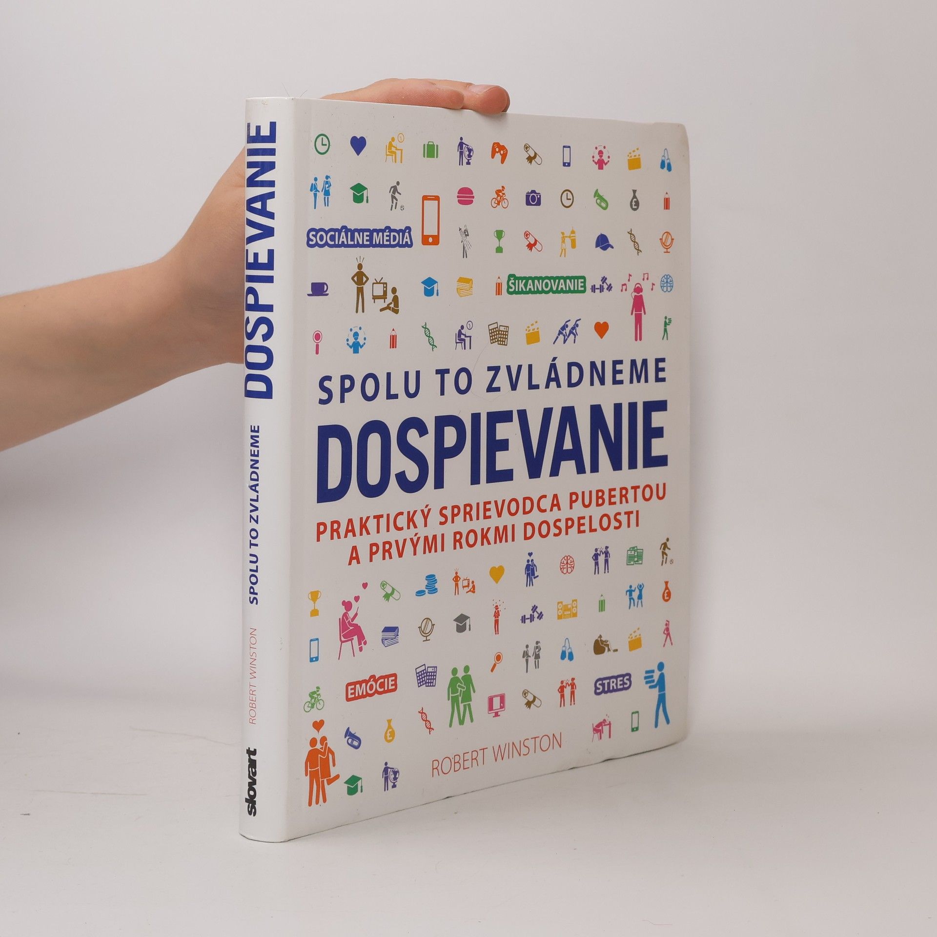 Robert Winston Dospievanie: Spolu to zvládneme