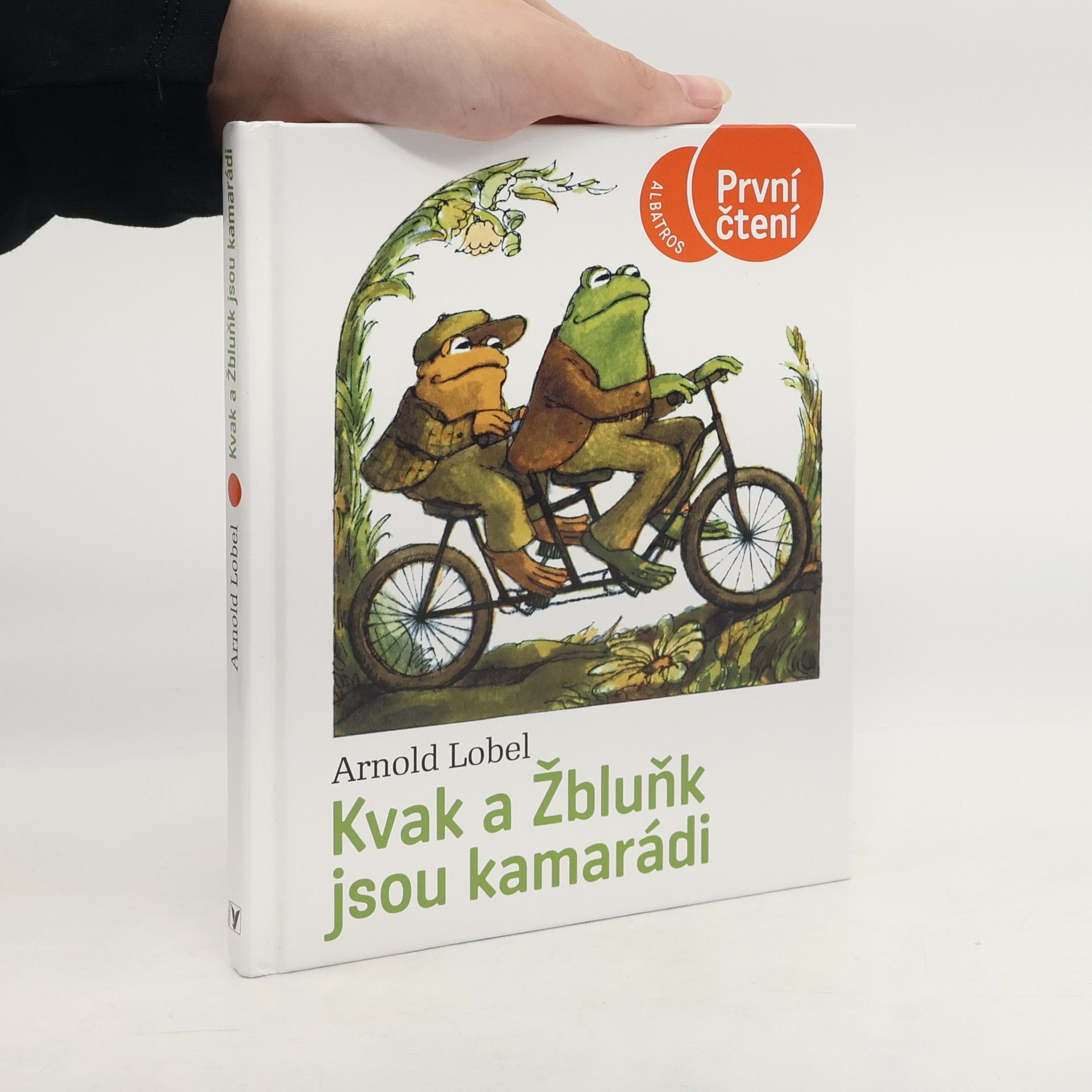 Arnold Lobel Kvak a Žbluňk jsou kamarádi