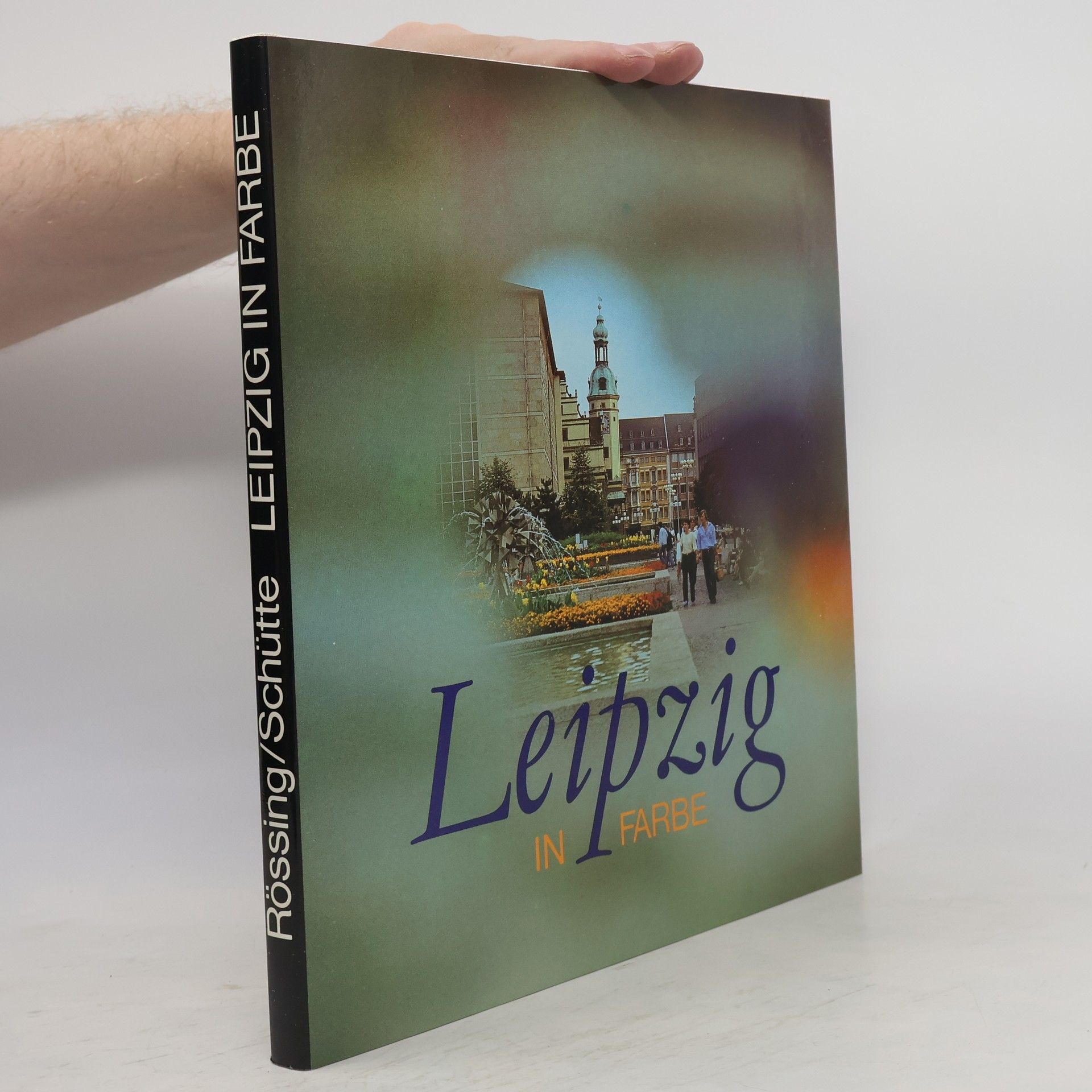 Roger Rössing Leipzig in Farbe