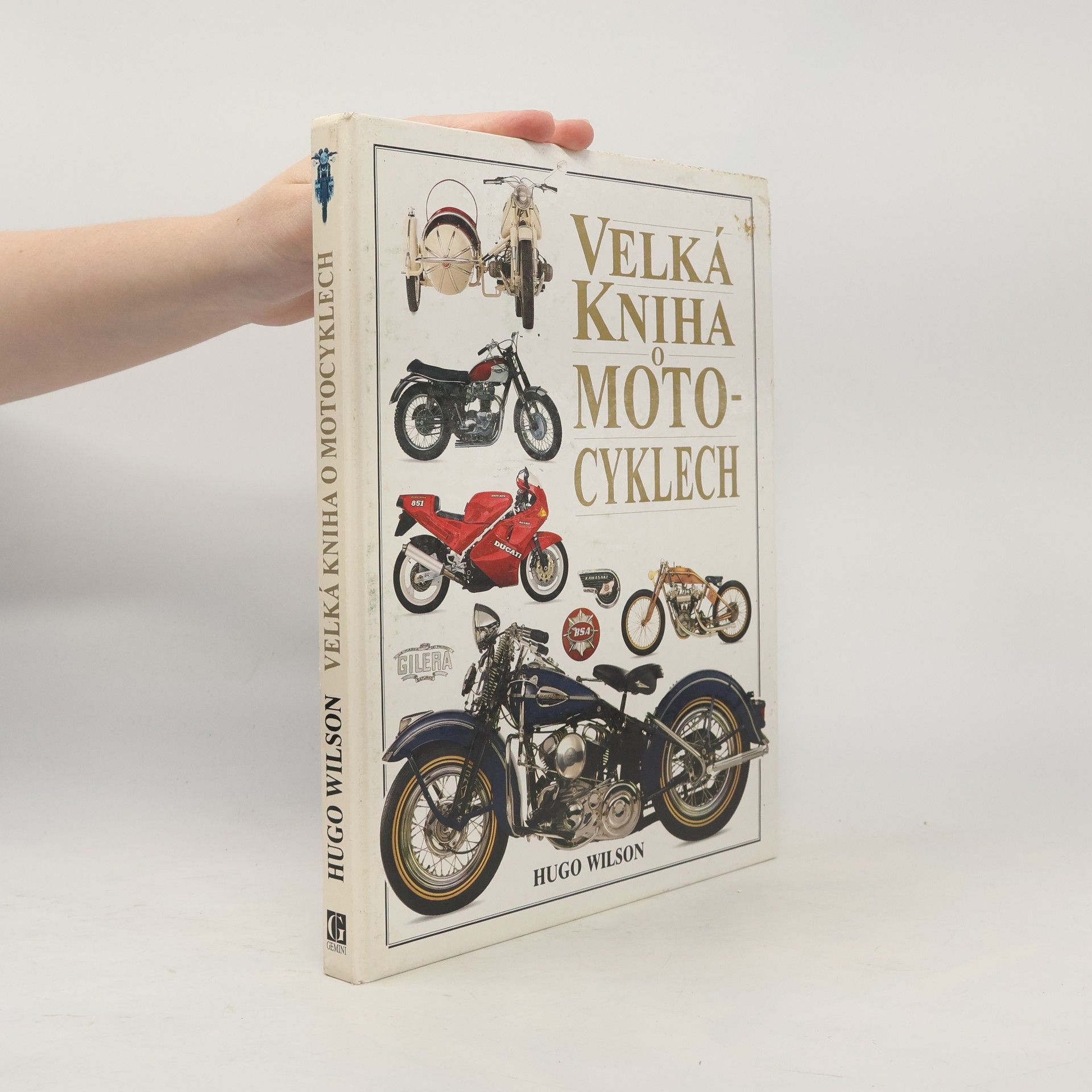 Hugo Wilson Velká kniha o motocyklech