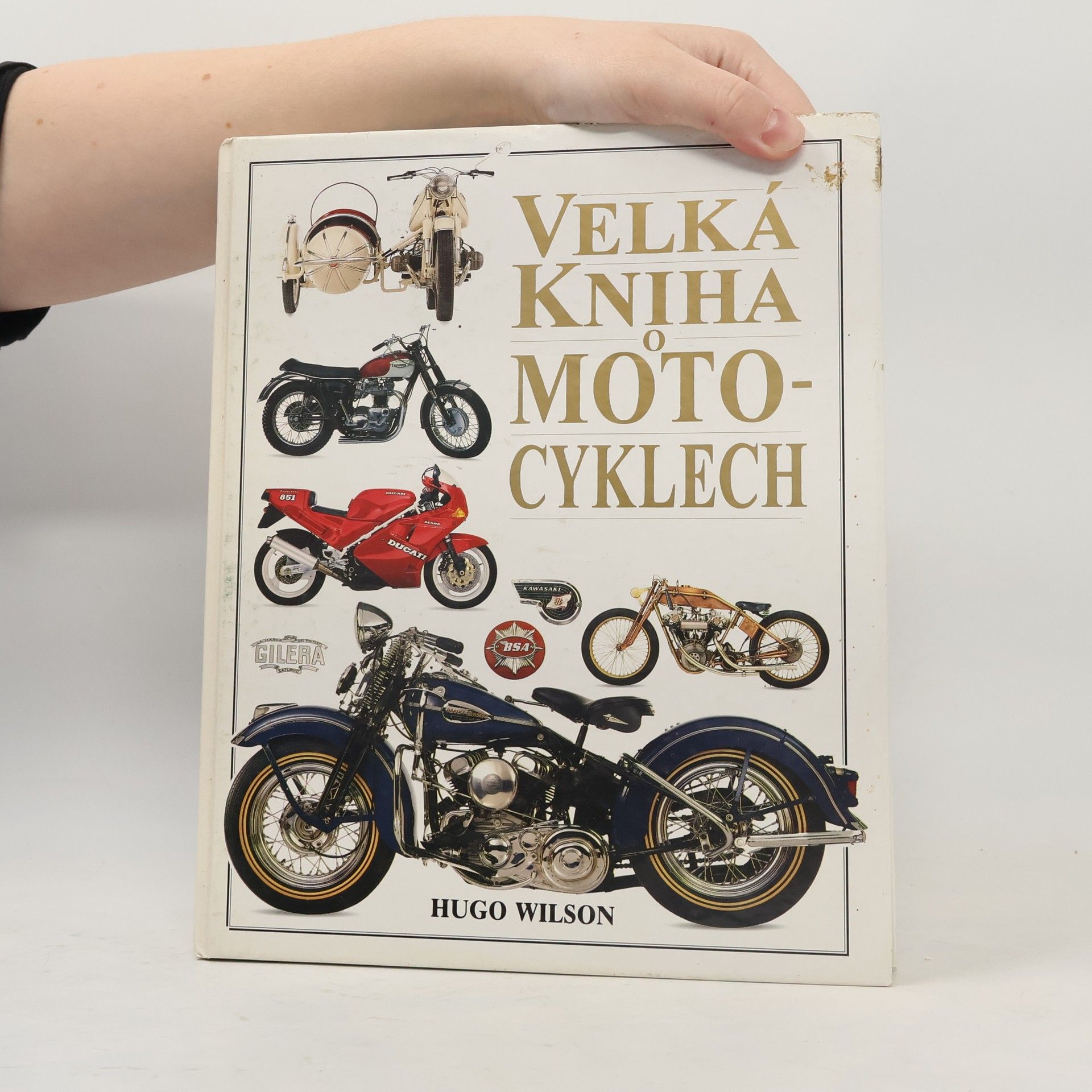 Hugo Wilson Velká kniha o motocyklech