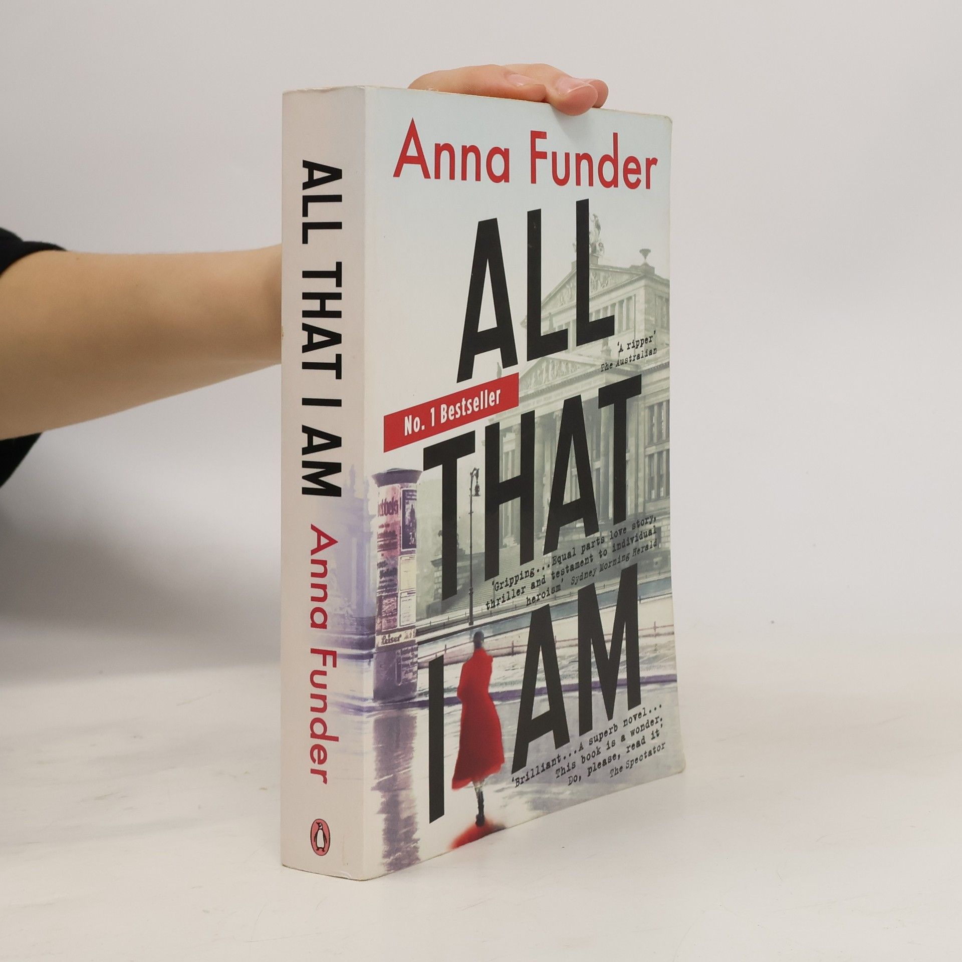 Anna Funder All That I Am