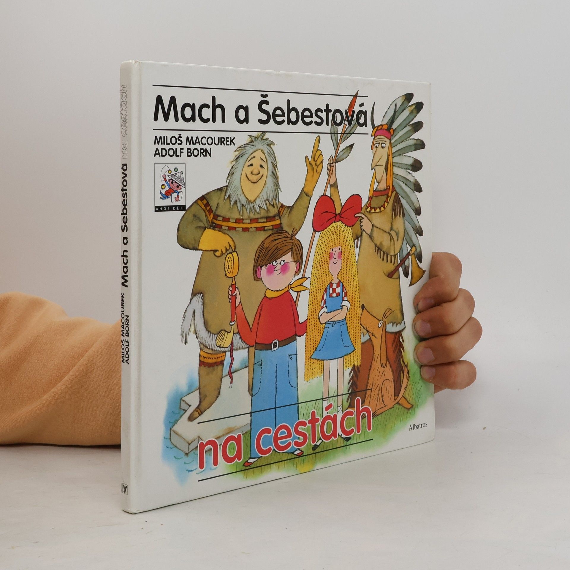 Miloš Macourek Mach a Šebestová na cestách