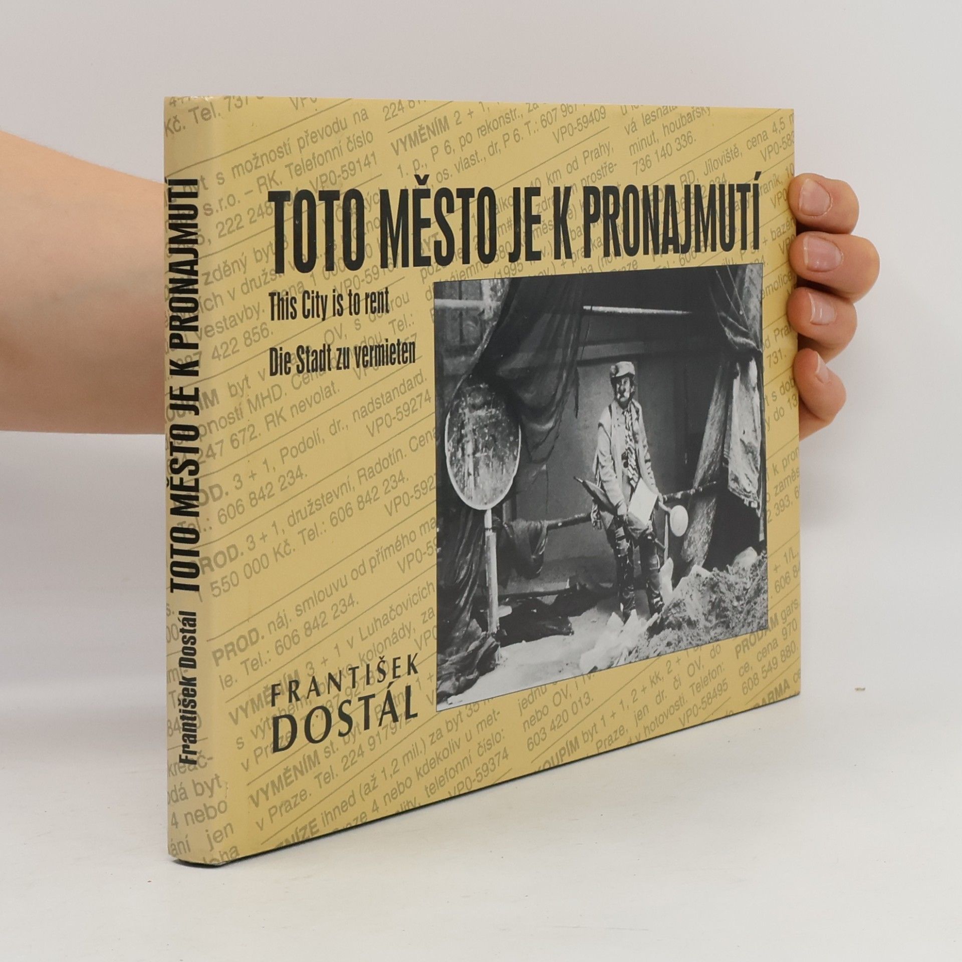 František Dostál Toto město je k pronajmutí