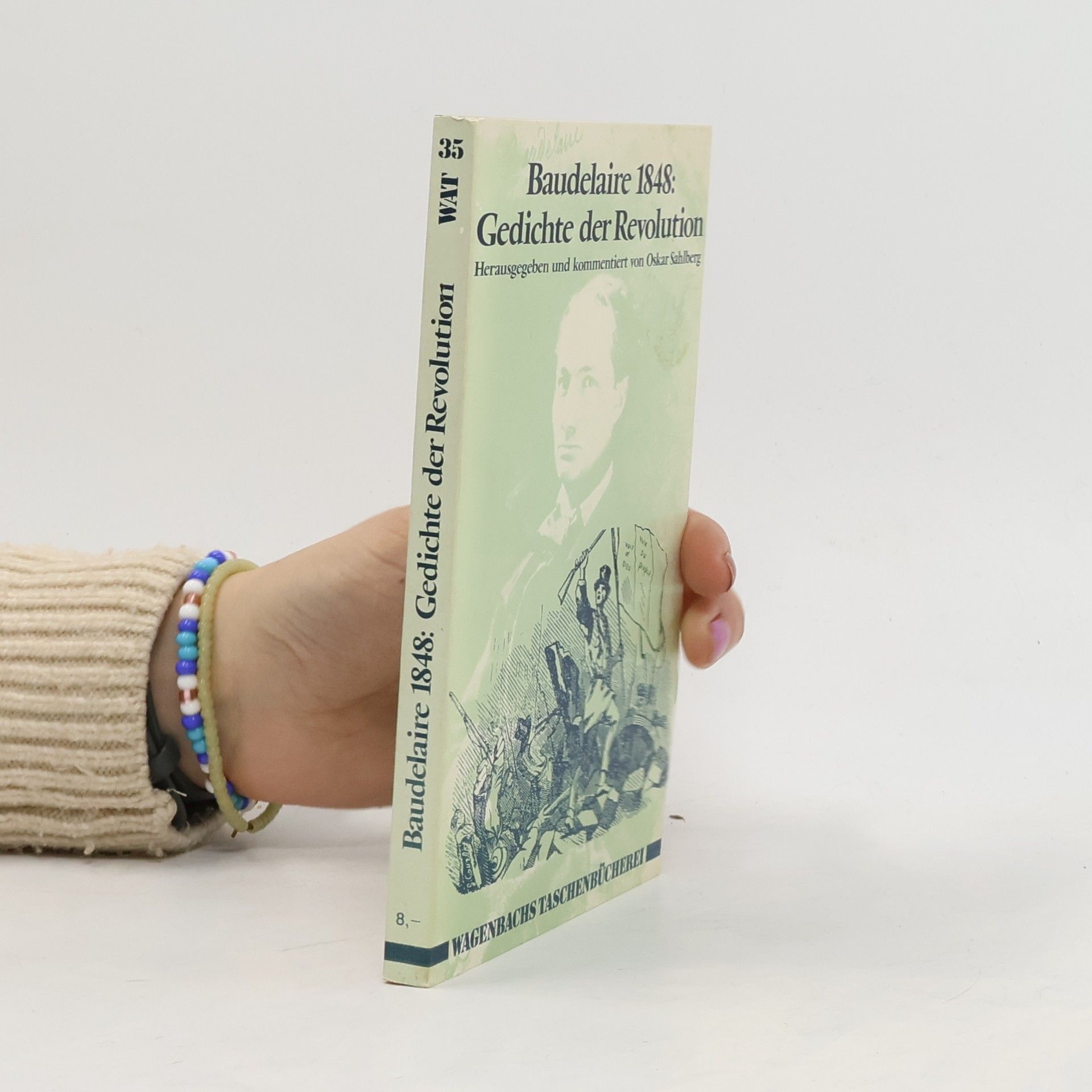 Oskar Sahlberg Baudelaire 1848: Gedichte der Revolution