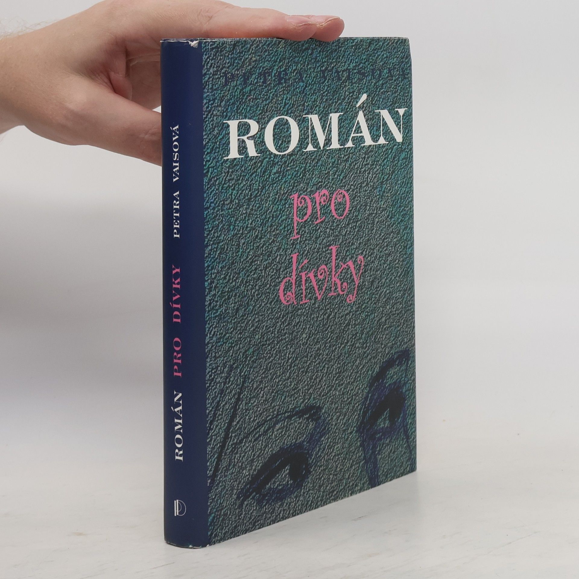 Petra Vaisová Román pro dívky