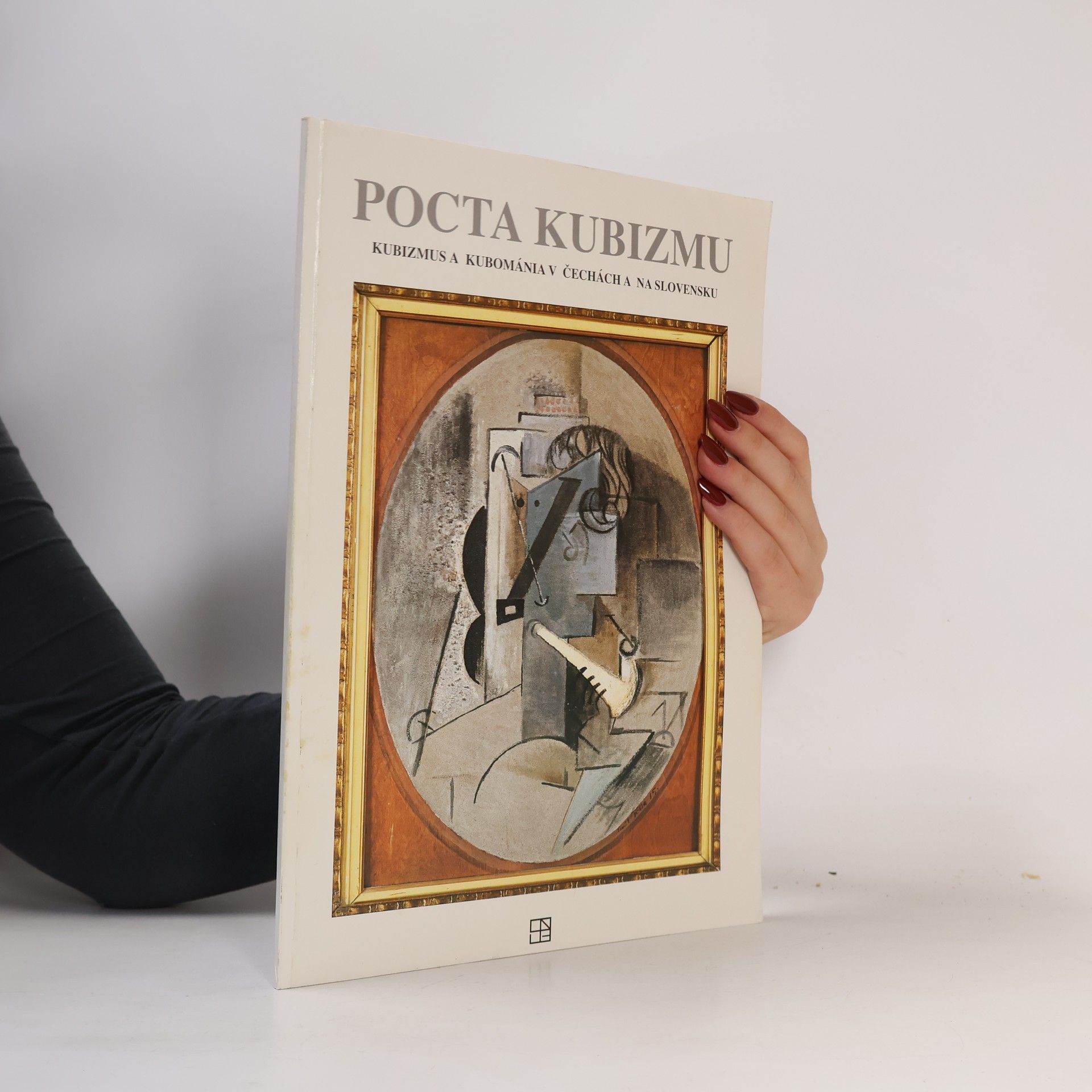 Autorenkollektiv Pocta kubizmu. Kubizmus a kubománia v Čechách a na Slovensku