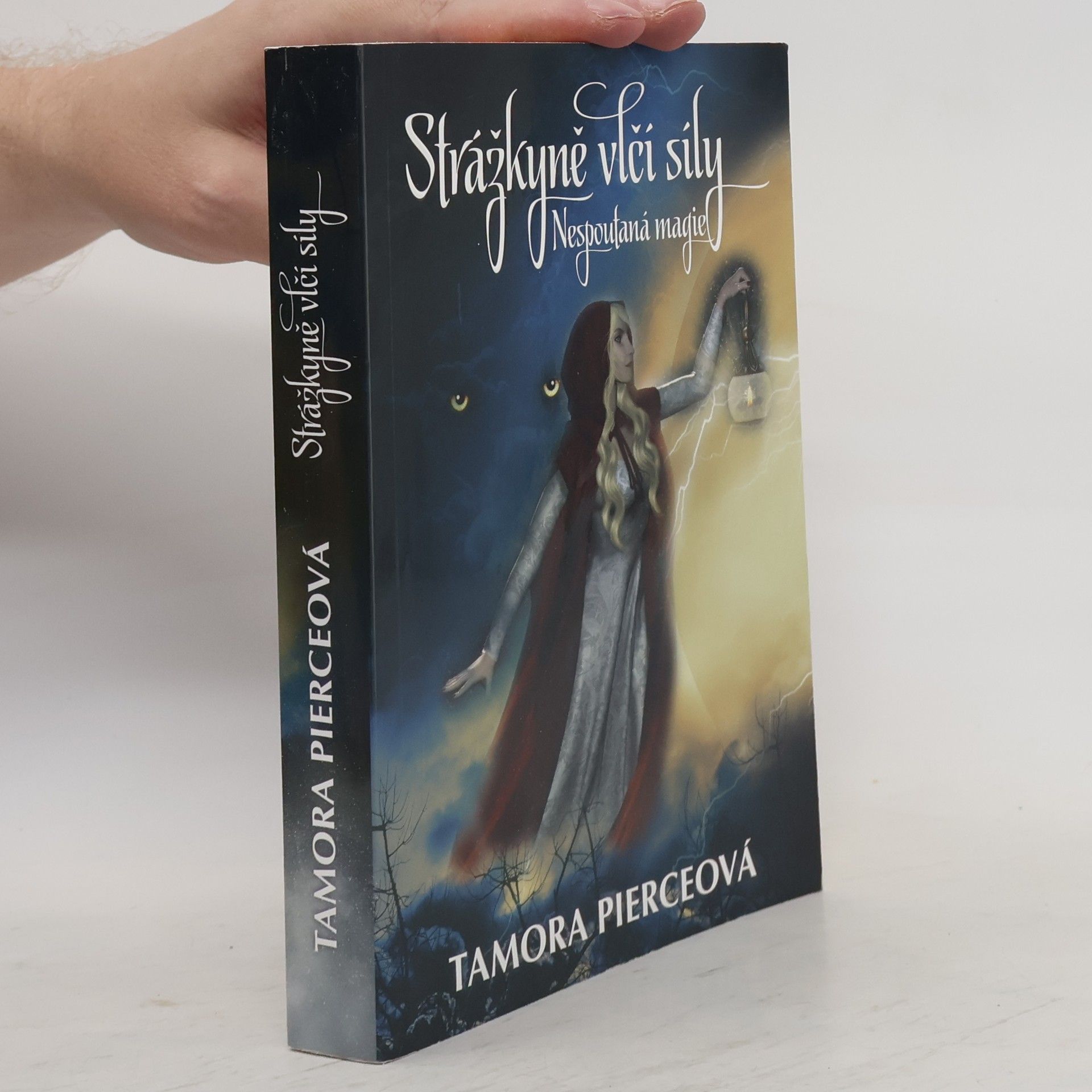Tamora Pierce Nespoutaná magie. II., Strážkyně vlčí síly