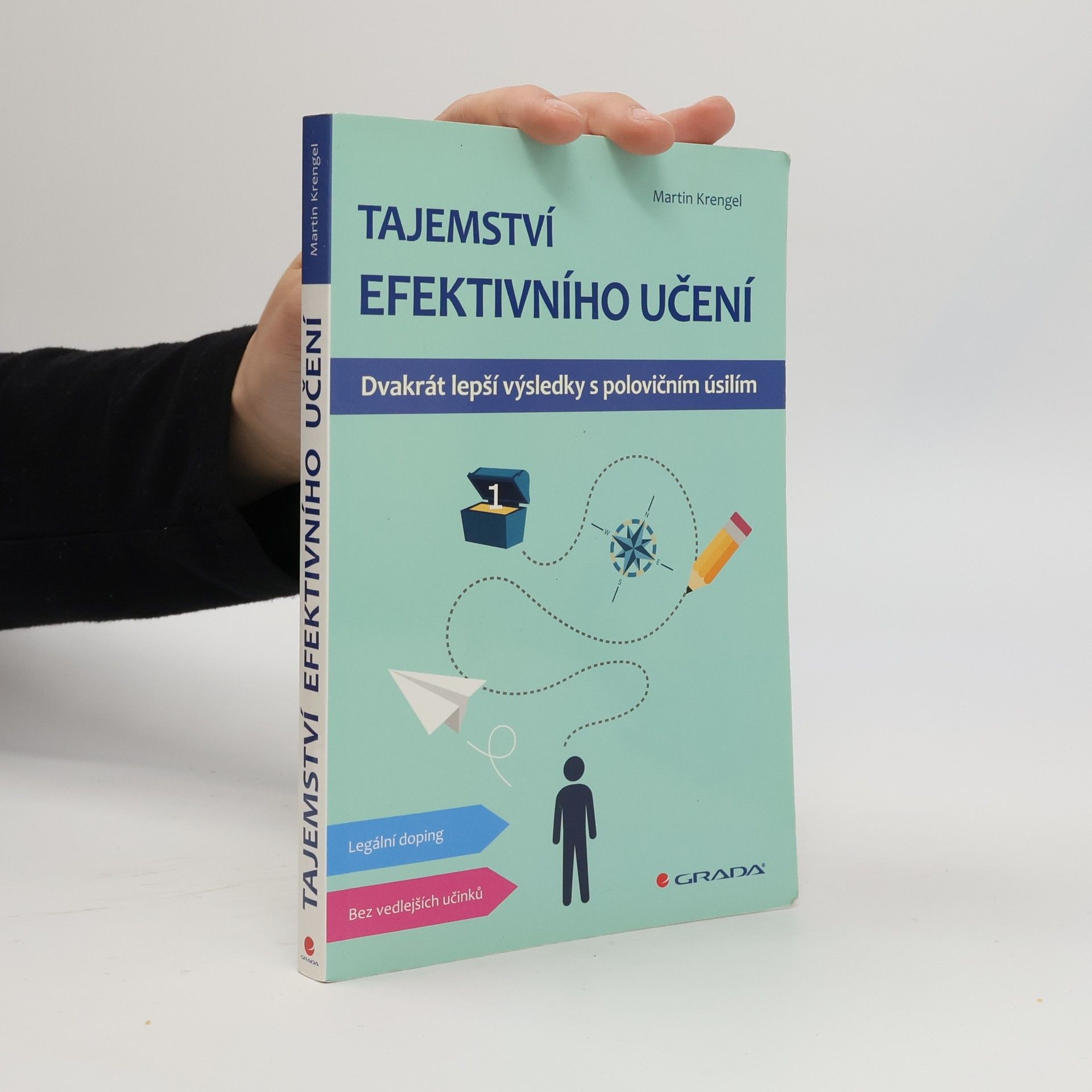 Martin Krengel Tajemství efektivního učení. Dvakrát lepší výsledky s polovičním úsilím