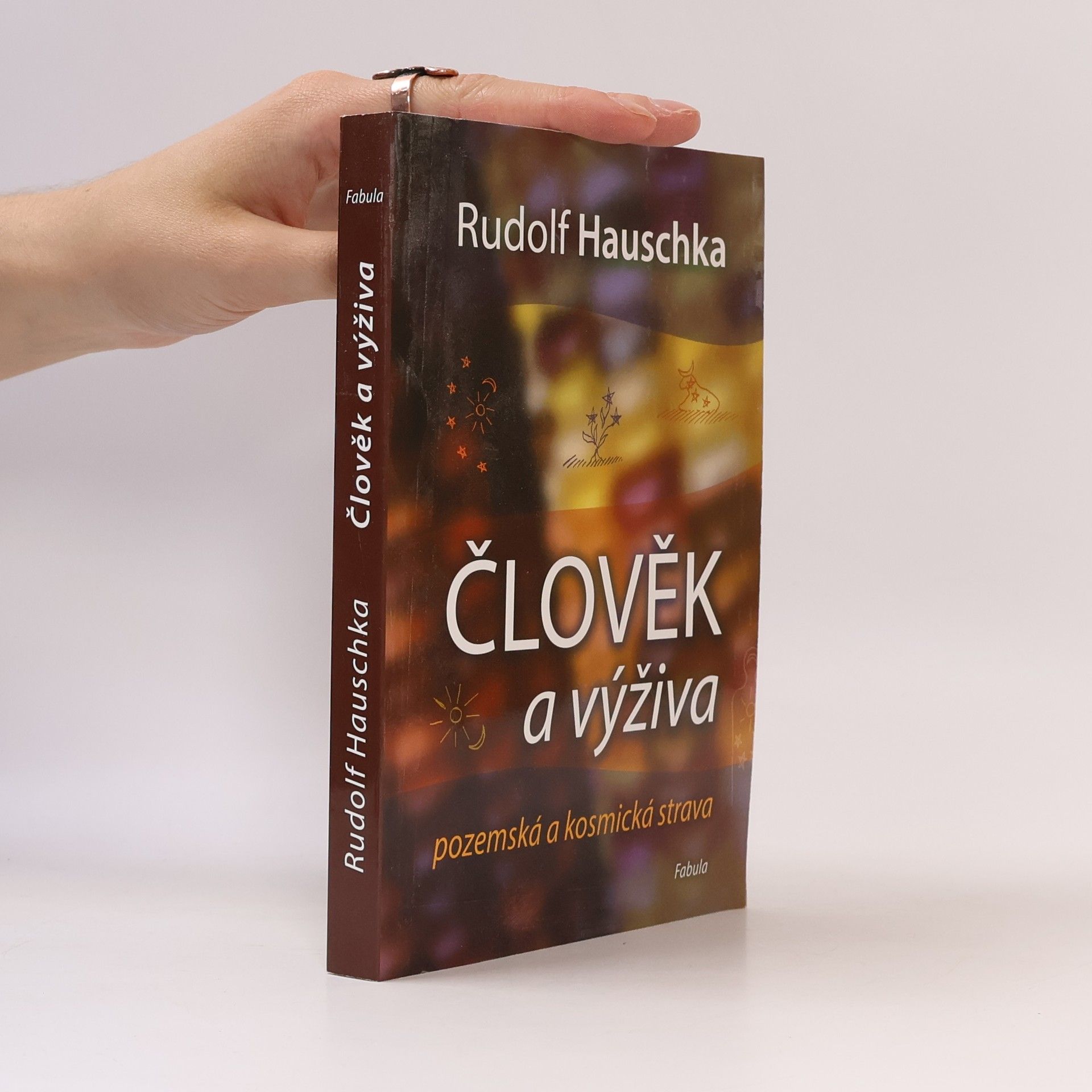 Rudolf Hauschka Člověk a výživa