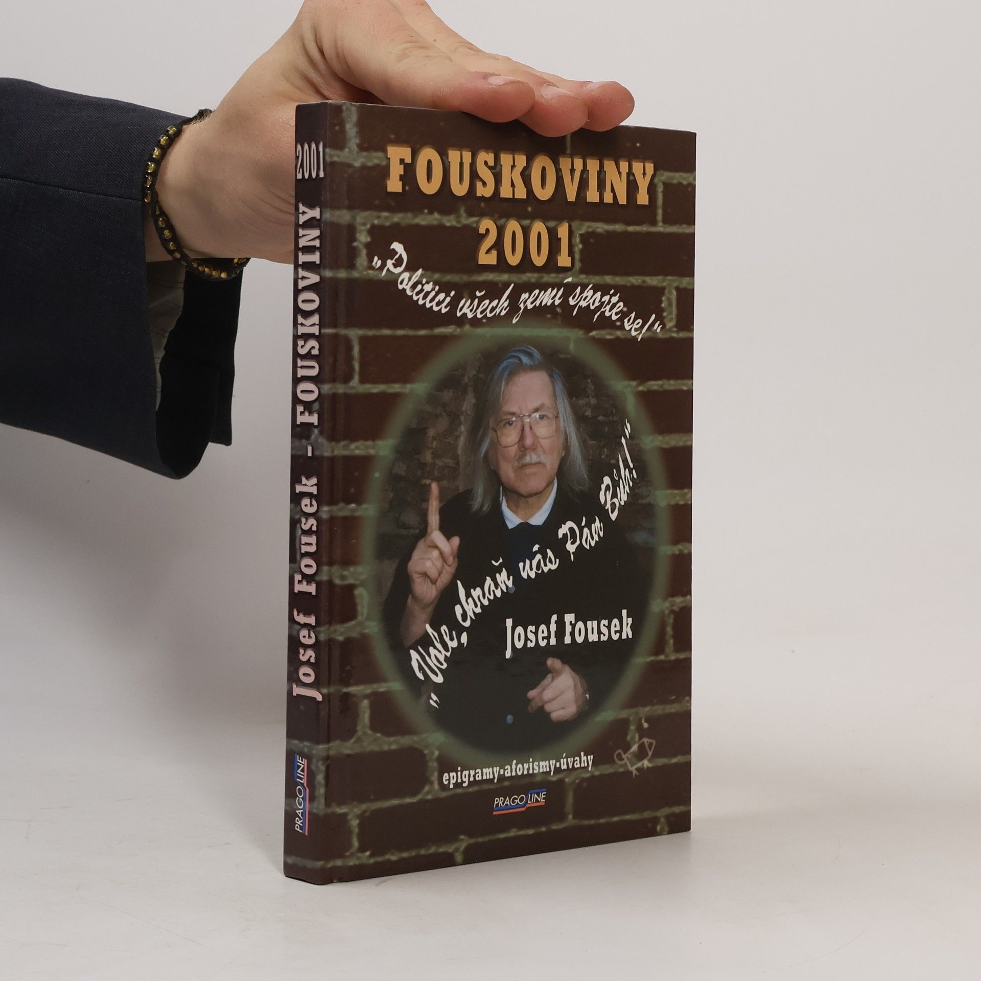 Josef Fousek Fouskoviny 2001. Epigramy, aforismy, úvahy