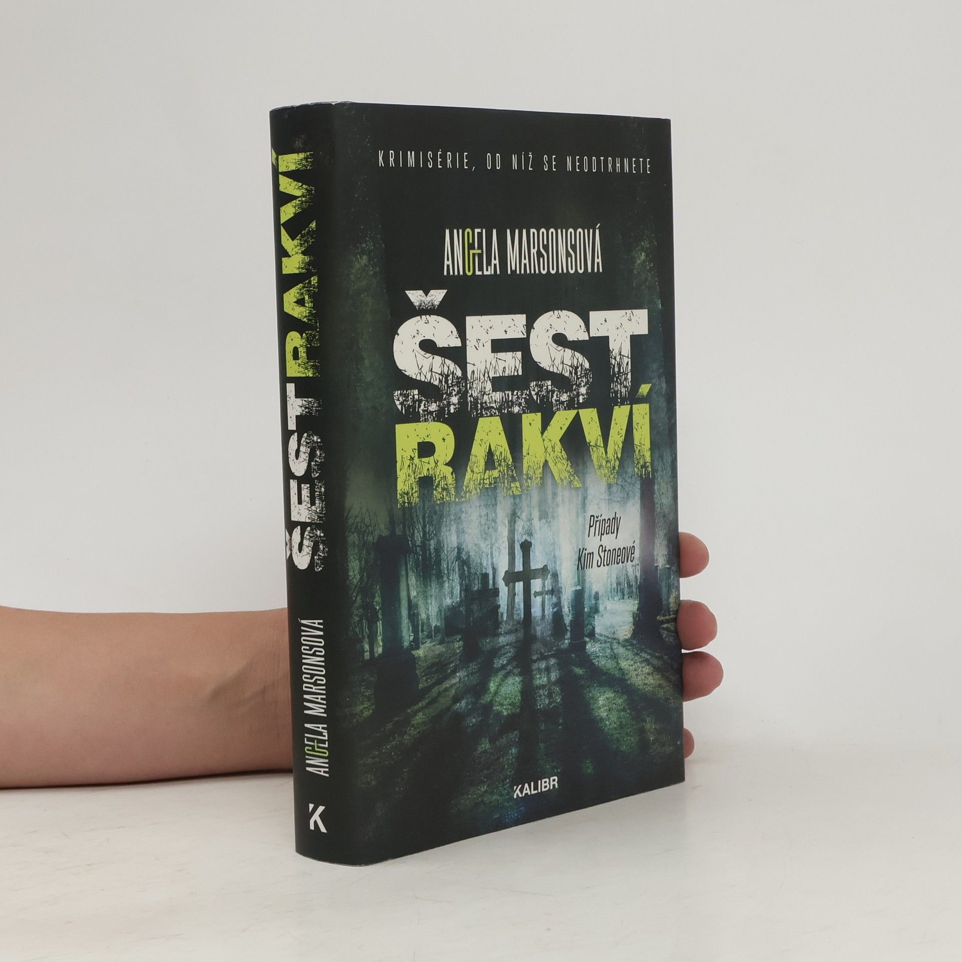 Angela Marsons Šest rakví