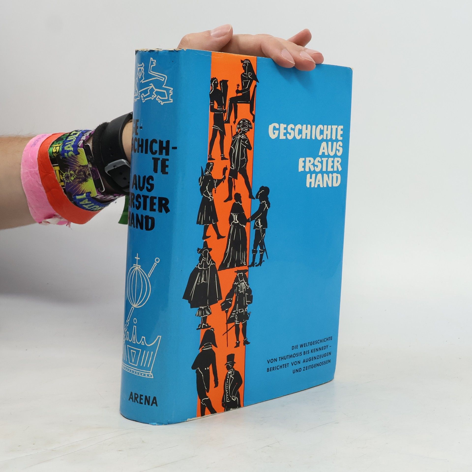 Roland Vocke Geschichte aus erster Hand. Die Weltgeschichte von Thutmosis bis Kennedy - berichtet von Augenezeugen und Zeitgenossen
