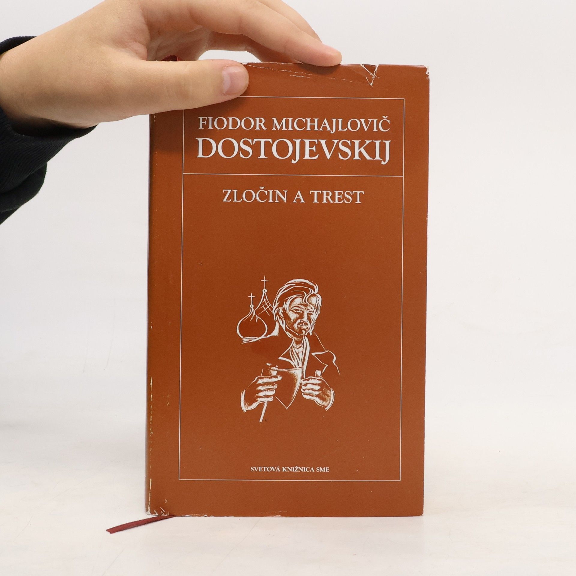Fjodor Michajlovič Dostojevskij Zločin a trest