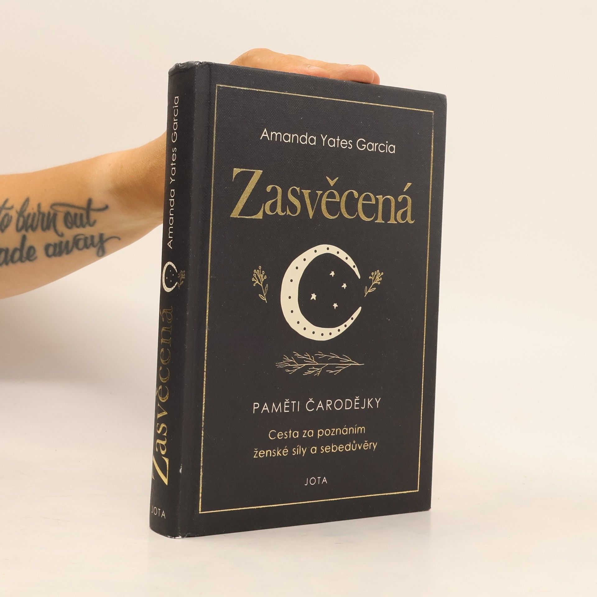 Amanda Yates Garcia Zasvěcená : paměti čarodějky