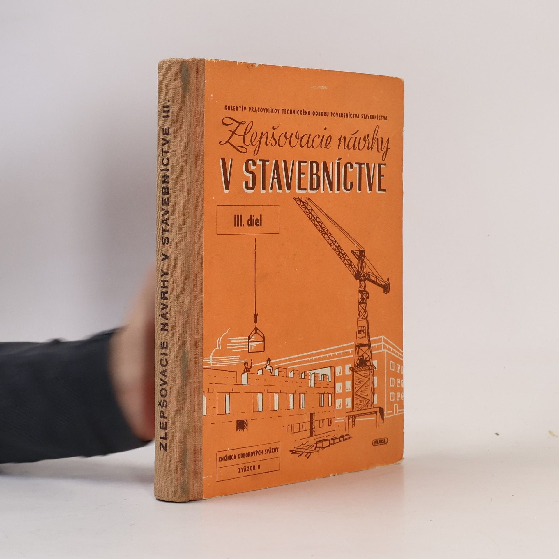 Kolektiv autorů Zlepšovacie návrhy v stavebníctve III