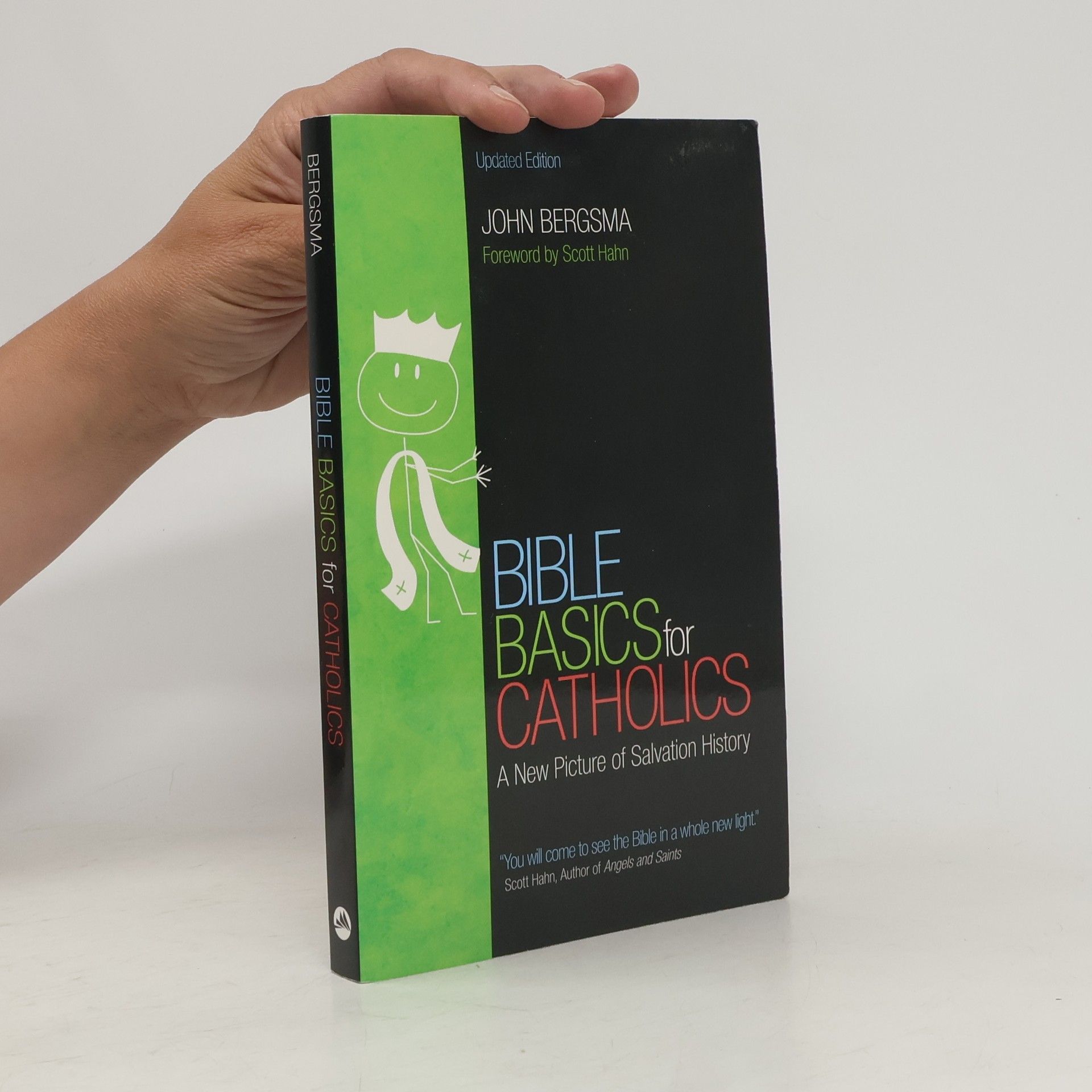 John Sietze Bergsma Bible Basics for Catholics
