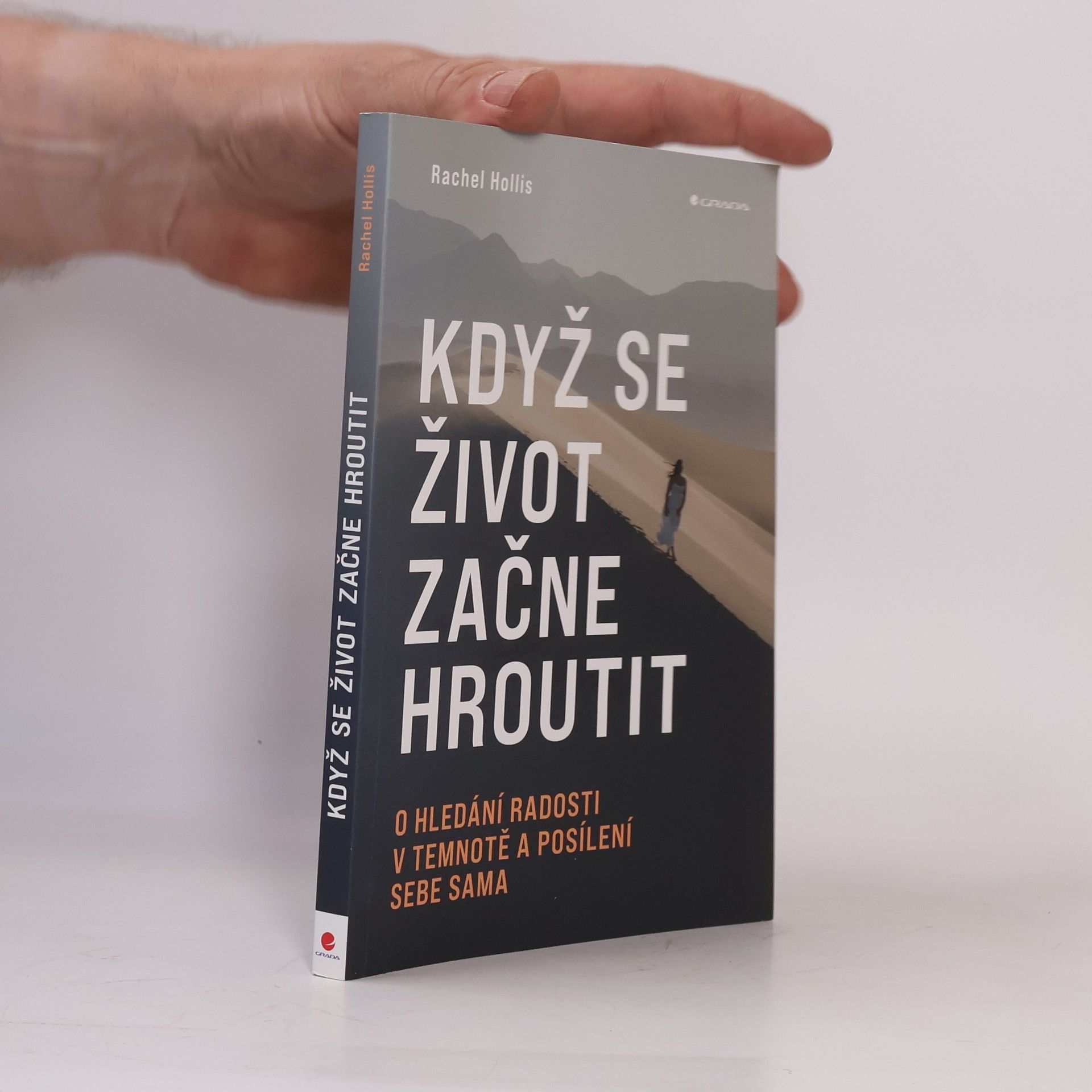 Rachel Hollis Když se život začne hroutit