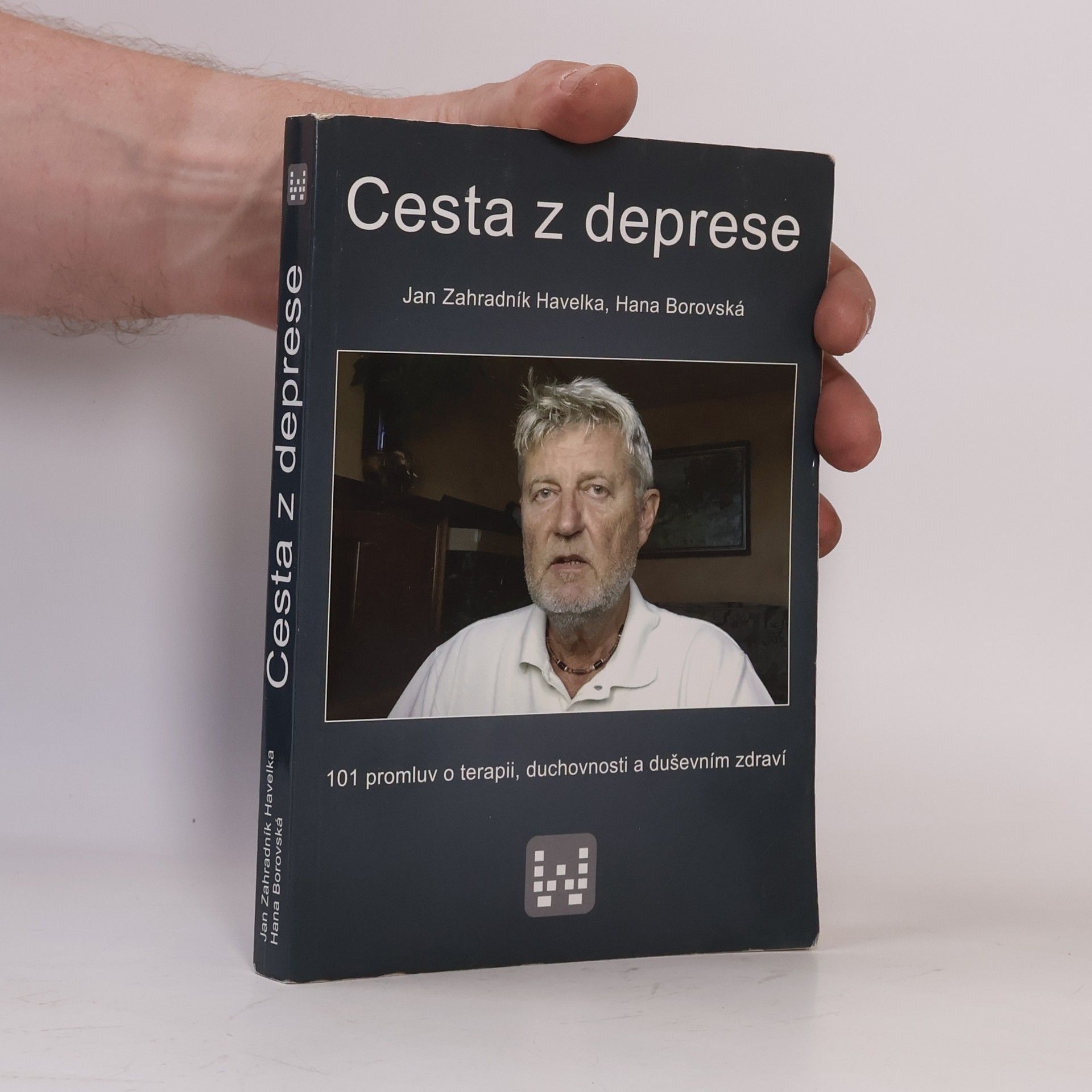 Jan Zahradník Havelka Cesta z deprese