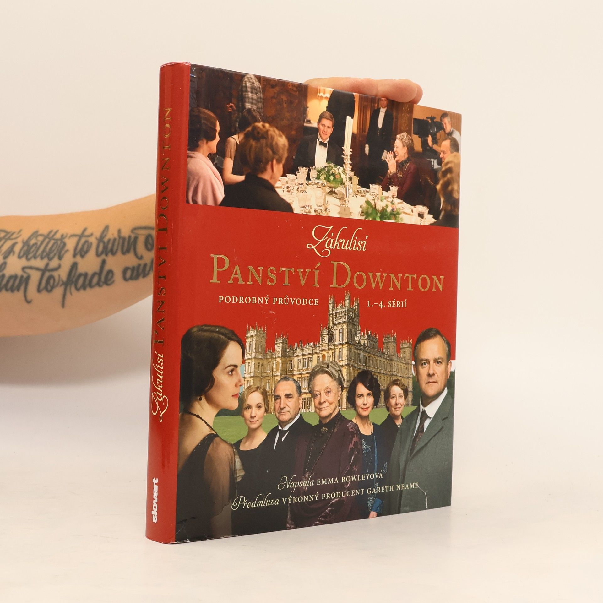 Emma Rowley Zákulisí Panství Downton - Podrobný průvodce 1. - 4. sérií