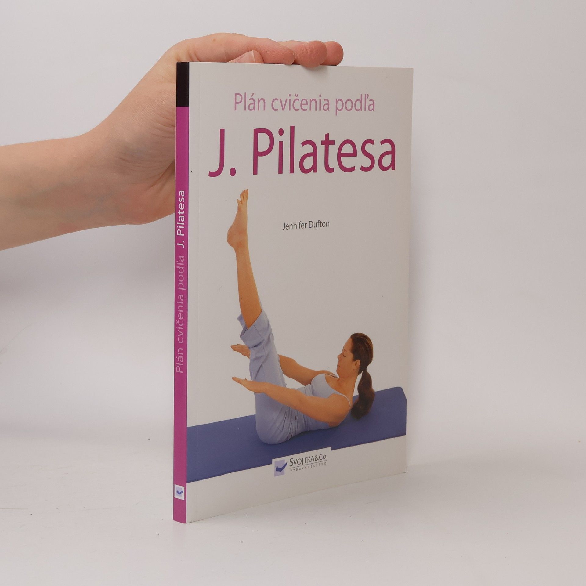 Jennifer Dufton Plán cvičenia podľa J. Pilatesa