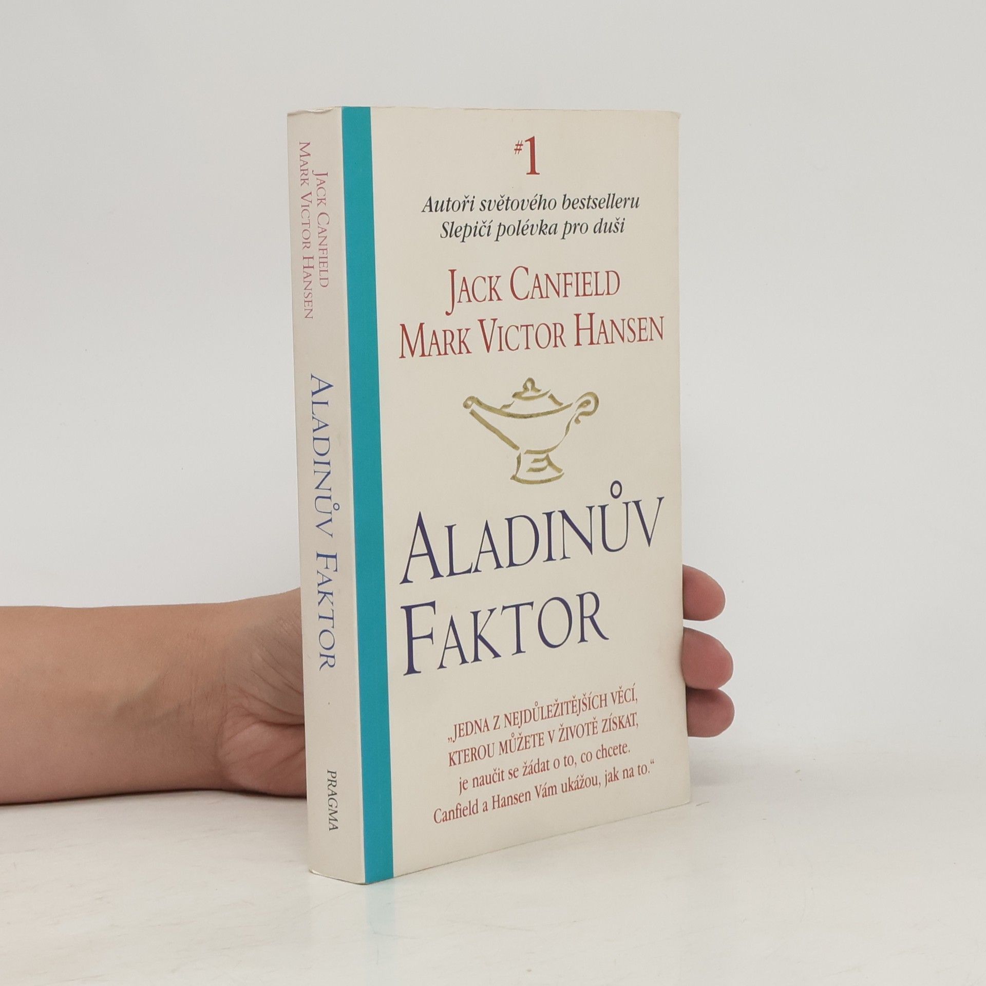 Jack Canfield Aladinův faktor