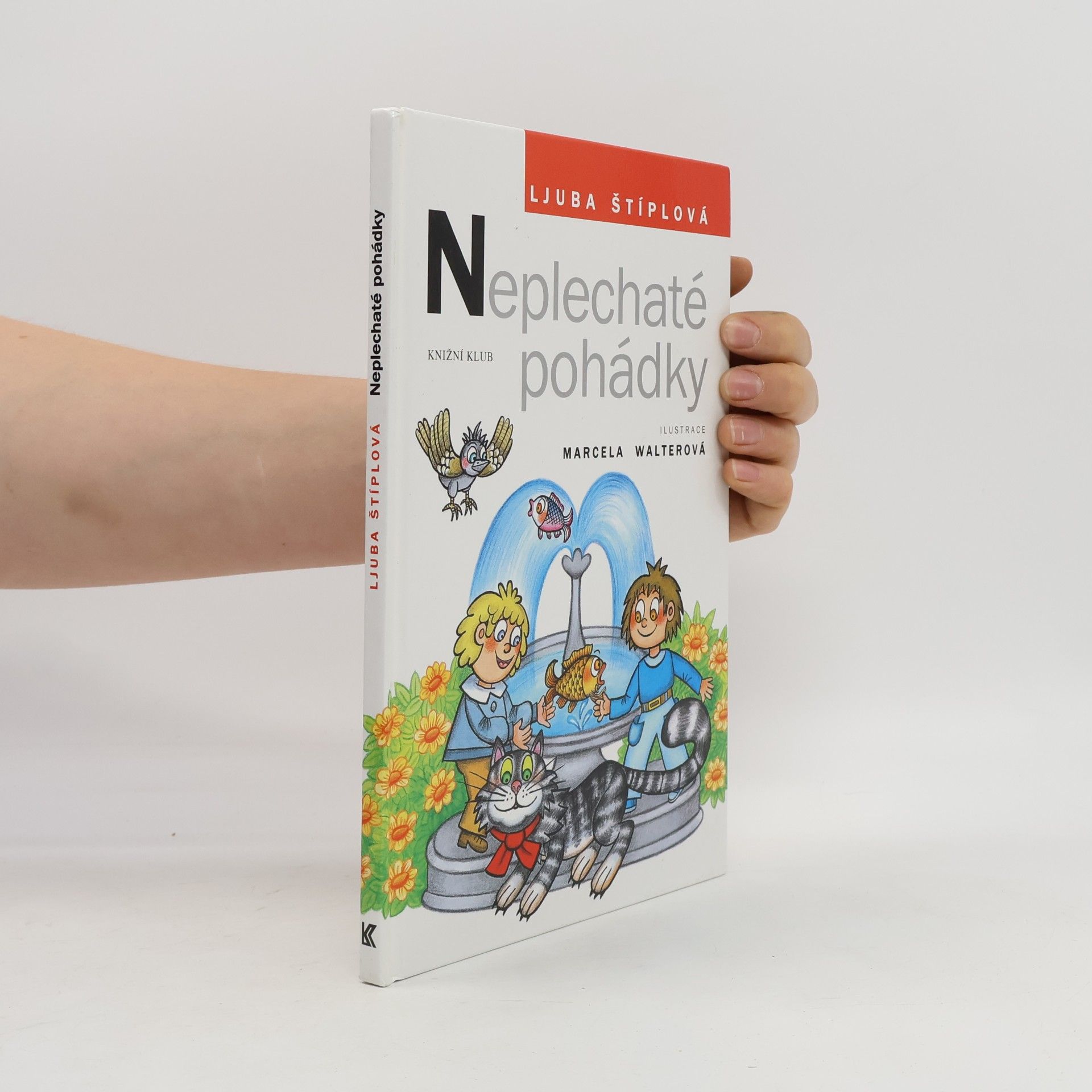 Ljuba Štíplová Neplechaté pohádky