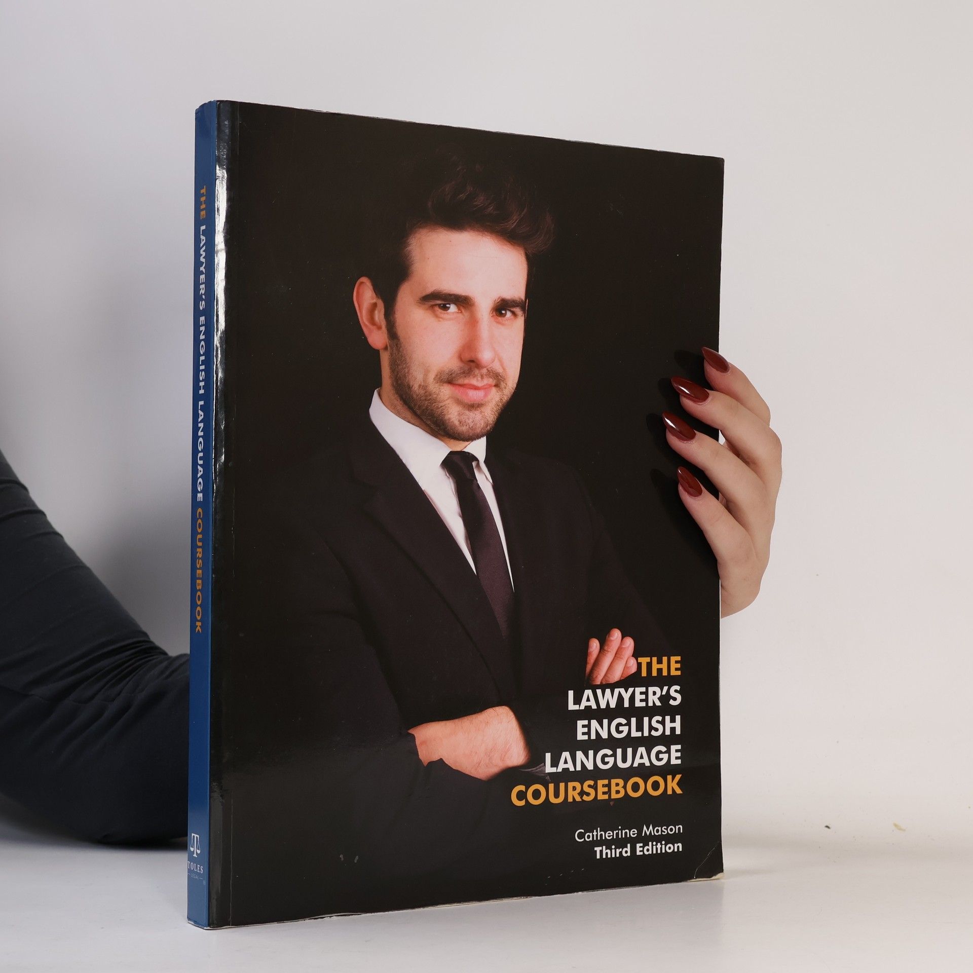 Catherine Mason The lawyer's English language : coursebook