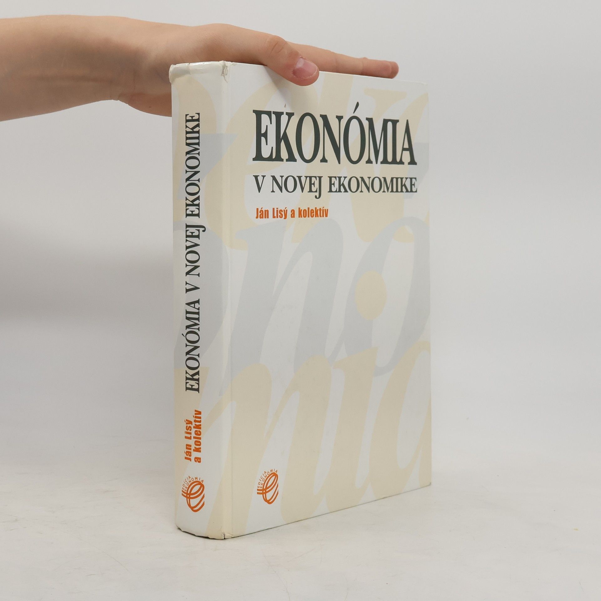 Ján Lisý Ekonómia v novej ekonomike