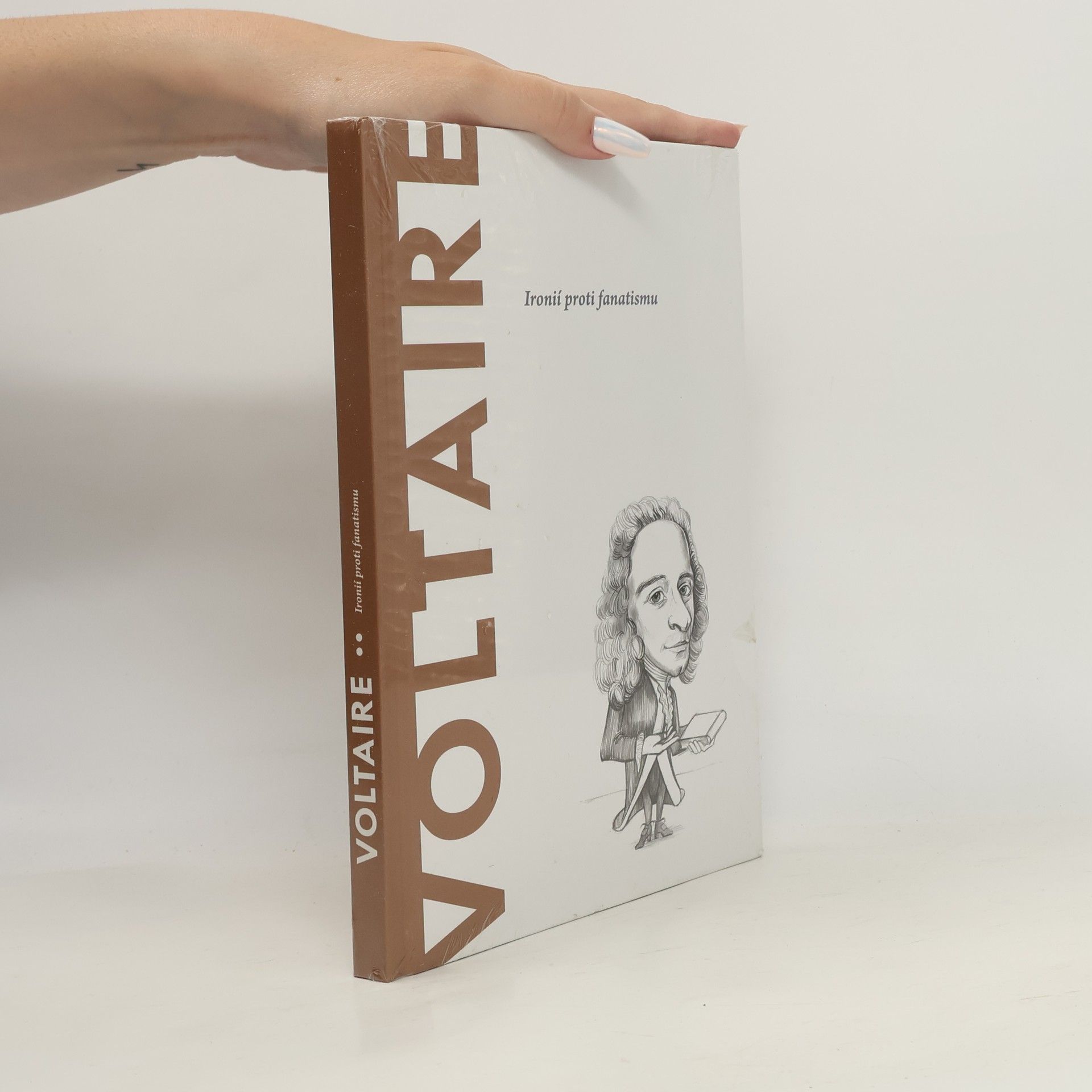 Autores varios Voltaire. Ironií proti fanatismu
