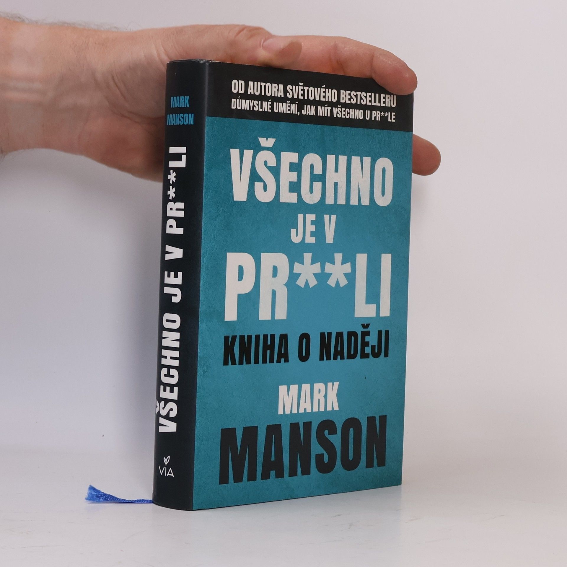 Mark Manson Všechno je v pr**li