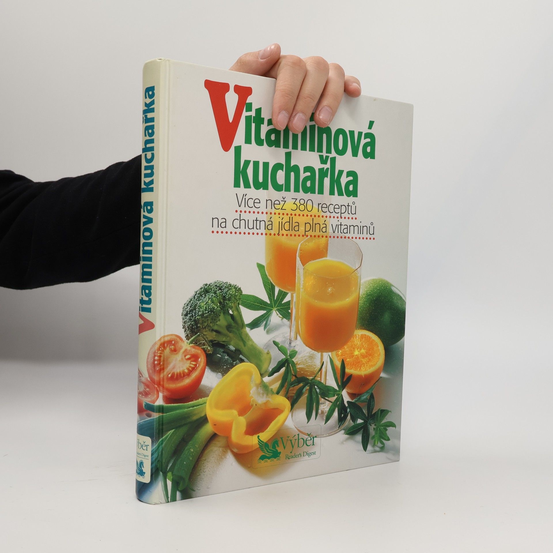 Petr Kaška Vitaminová kuchařka. Více než 380 receptů na chutná jídla plná vitaminů