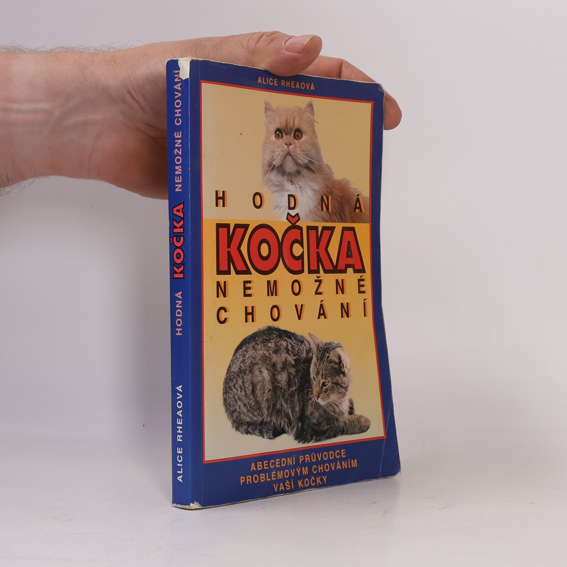 Dana Šimonová Hodná kočka - nemožné chování