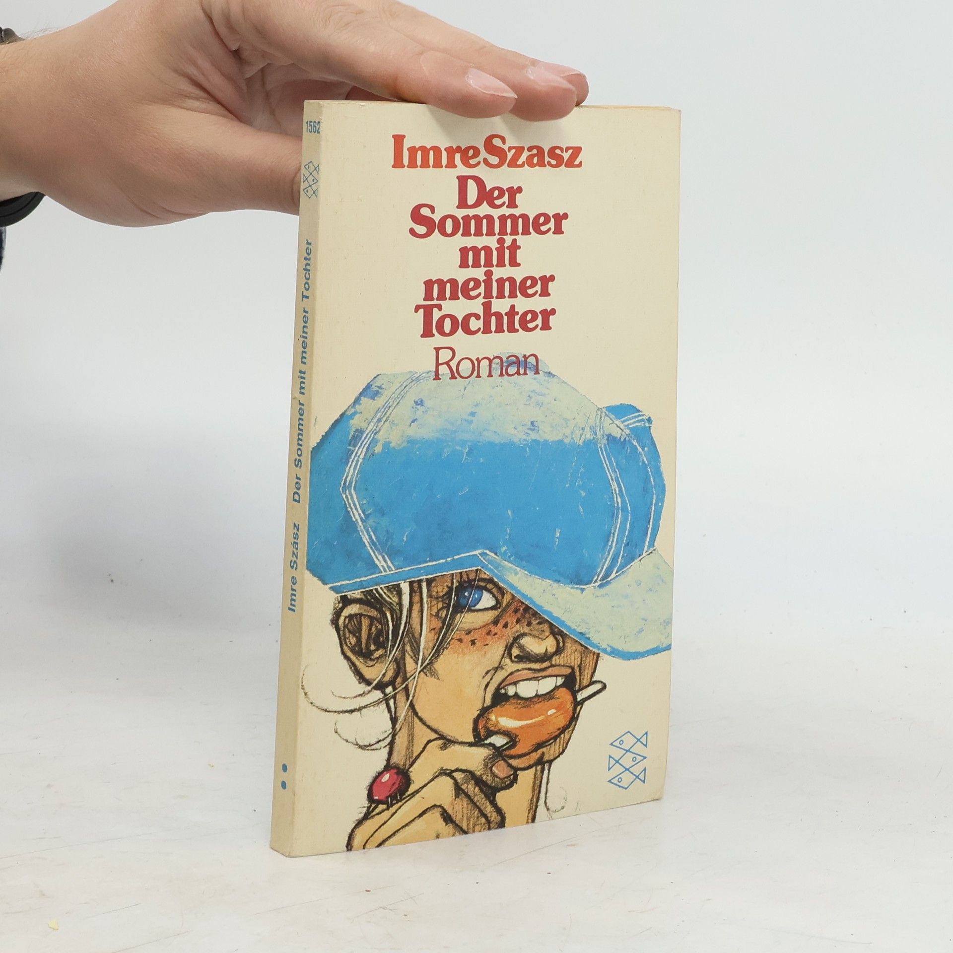 Imre Szász Der Sommer mit meiner Tochter