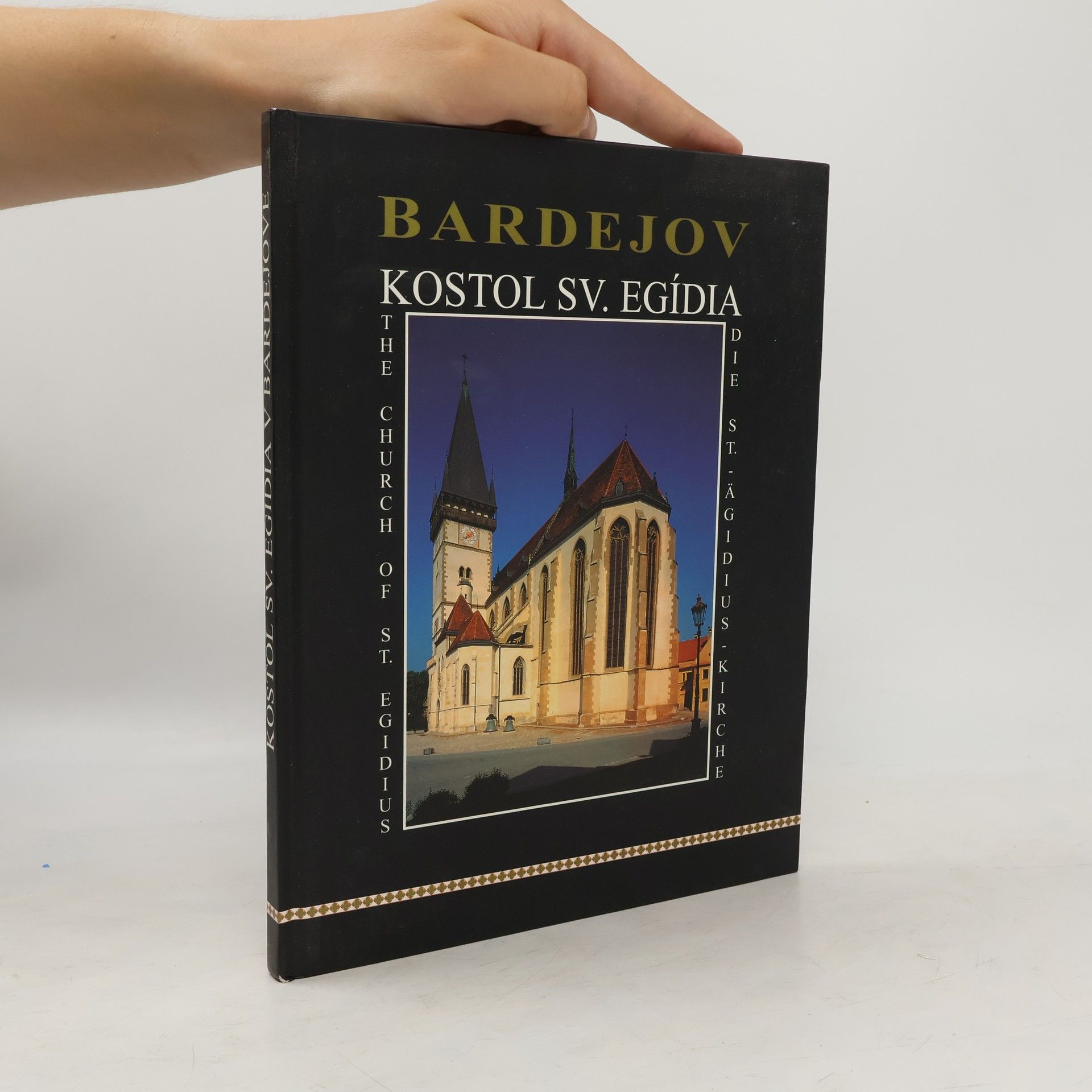 Autorenkollektiv Kostol sv. Egídia v Bardejove