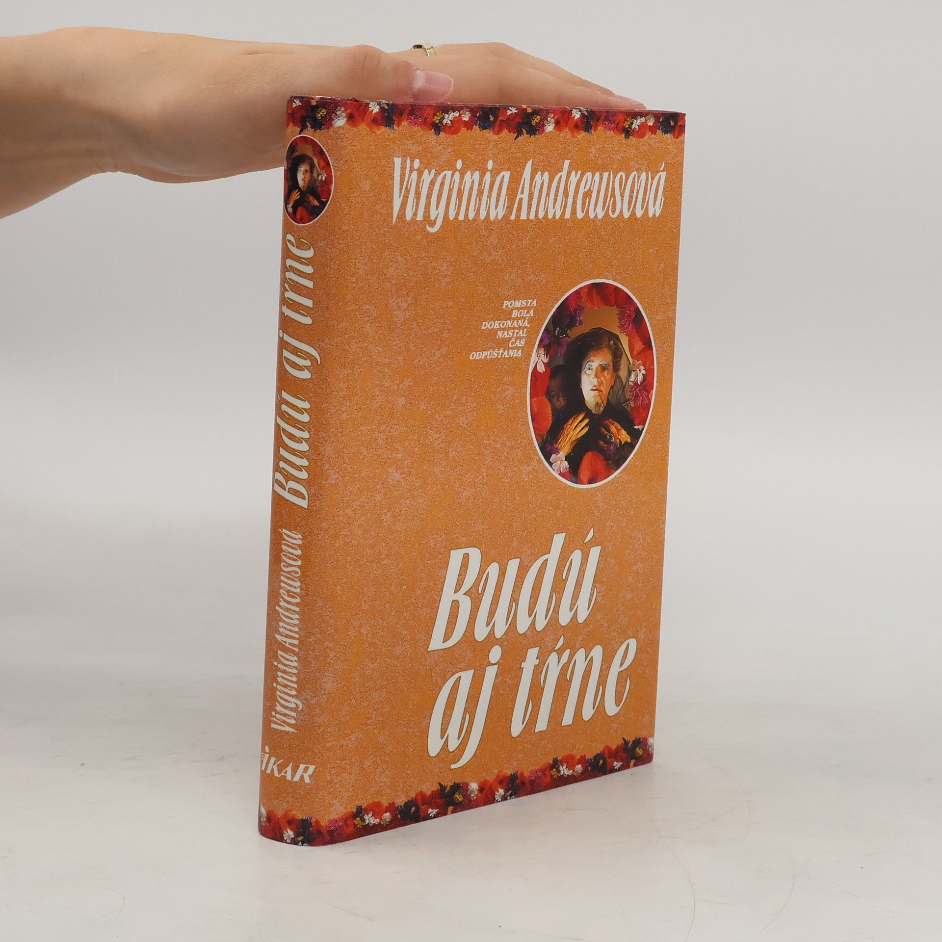 Virginia C. Andrewsová Budú aj tŕne
