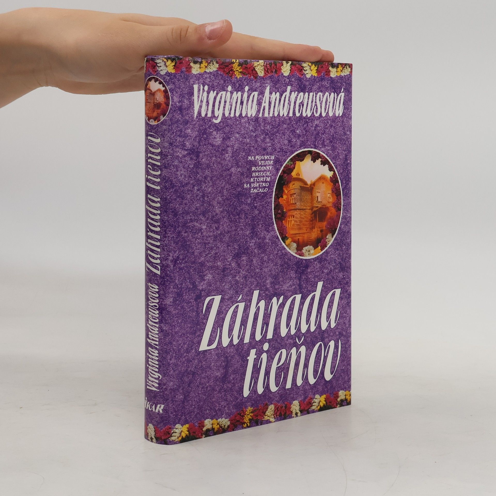 Virginia Cleo Andrews Záhrada tieňov