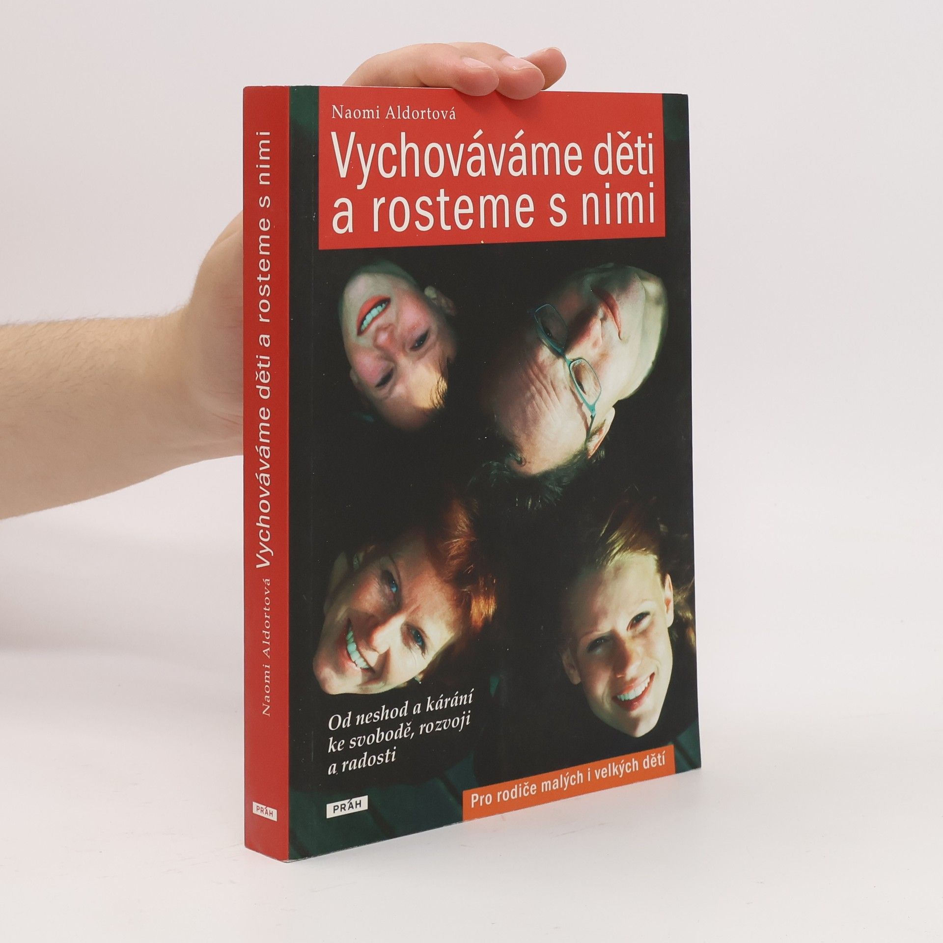 Naomi Aldort Vychováváme děti a rosteme s nimi