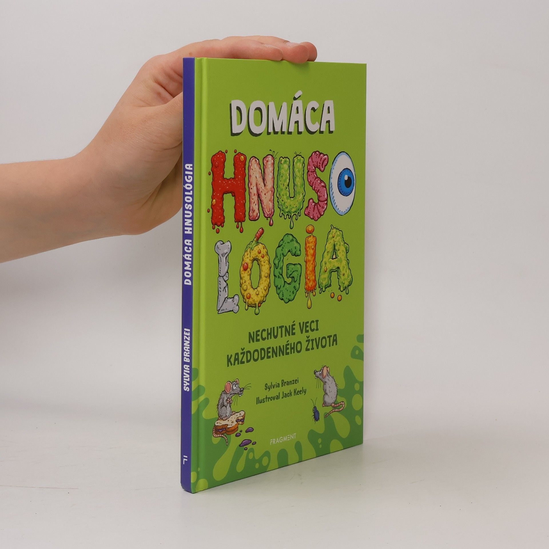 Sylvia Branzei Domáca Hnusológia