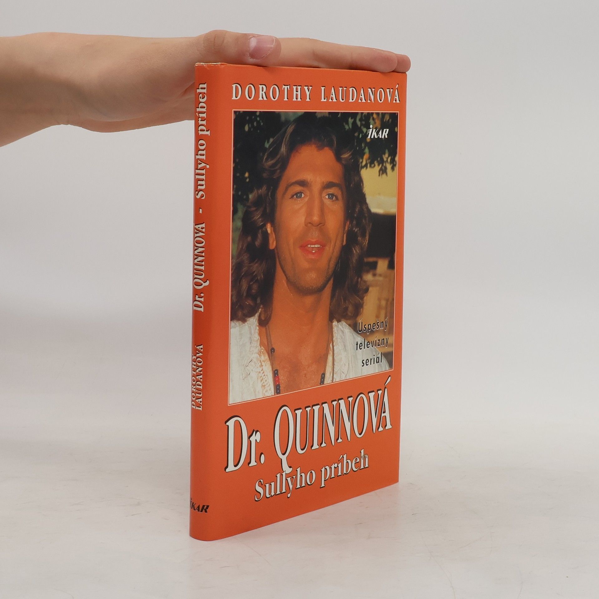 Dorothy Laudan Dr. Quinnová - Sullyho príbeh