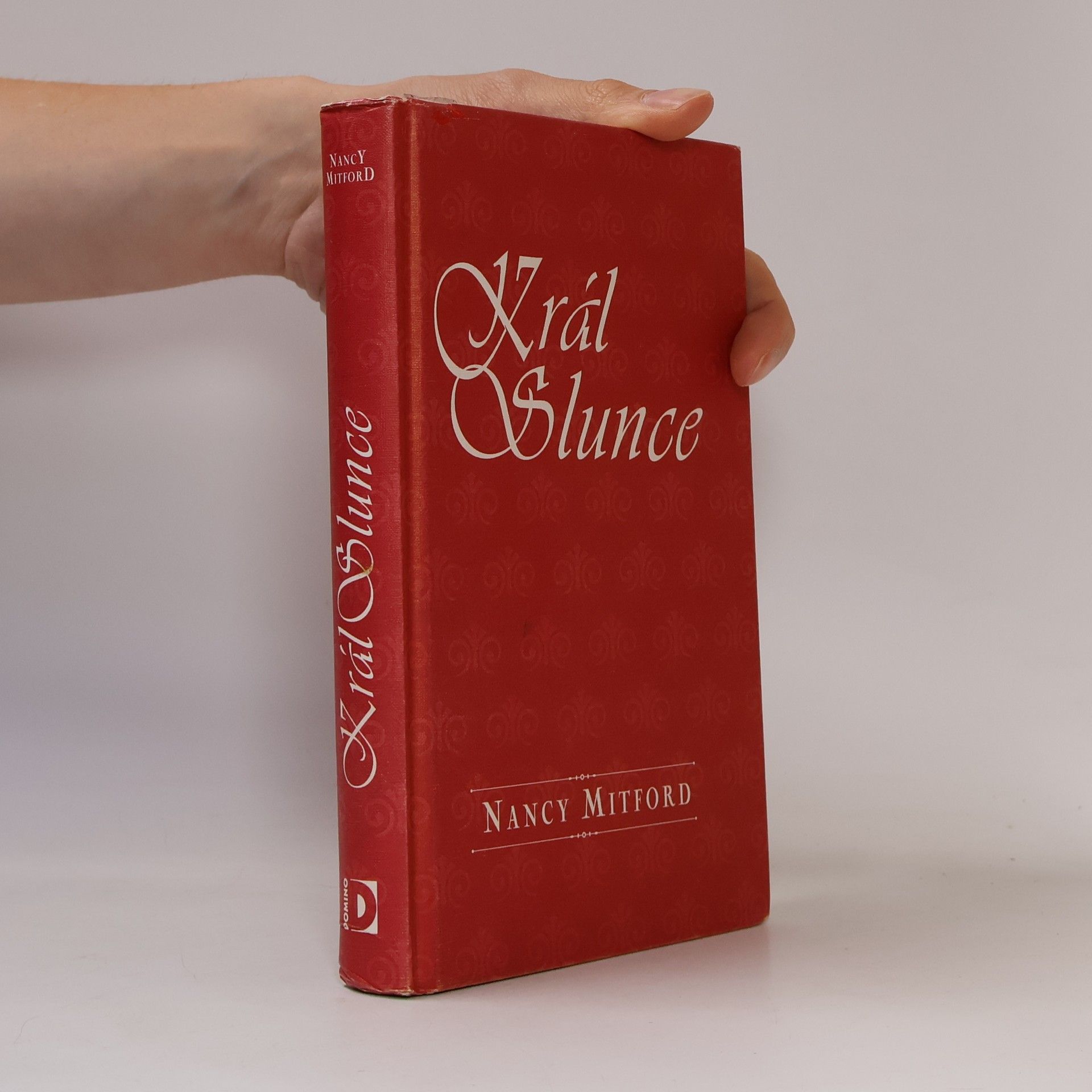 Nancy Mitford Král Slunce