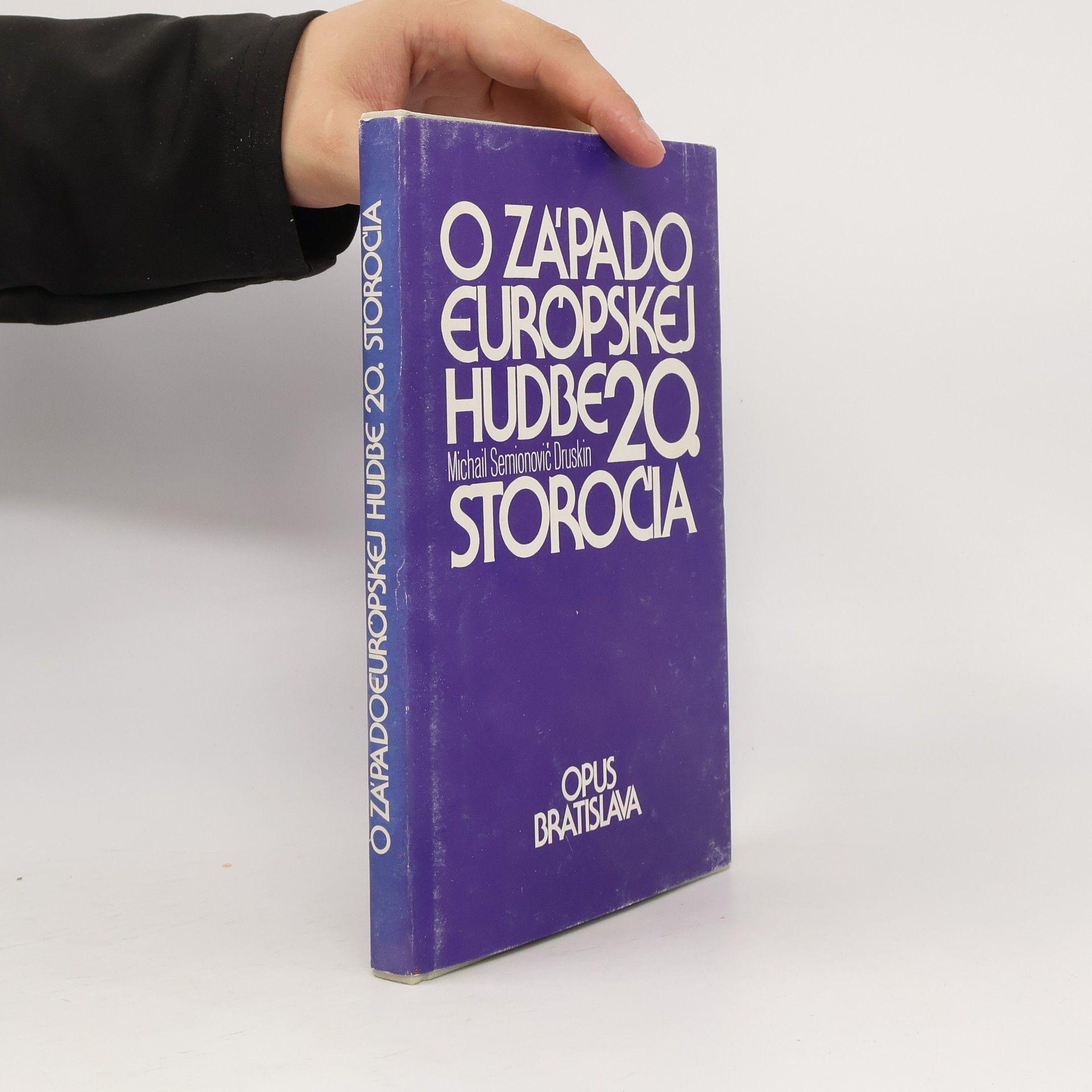 Michail Semenovič Druskin O západoeurópskej hudbe 20. storočia