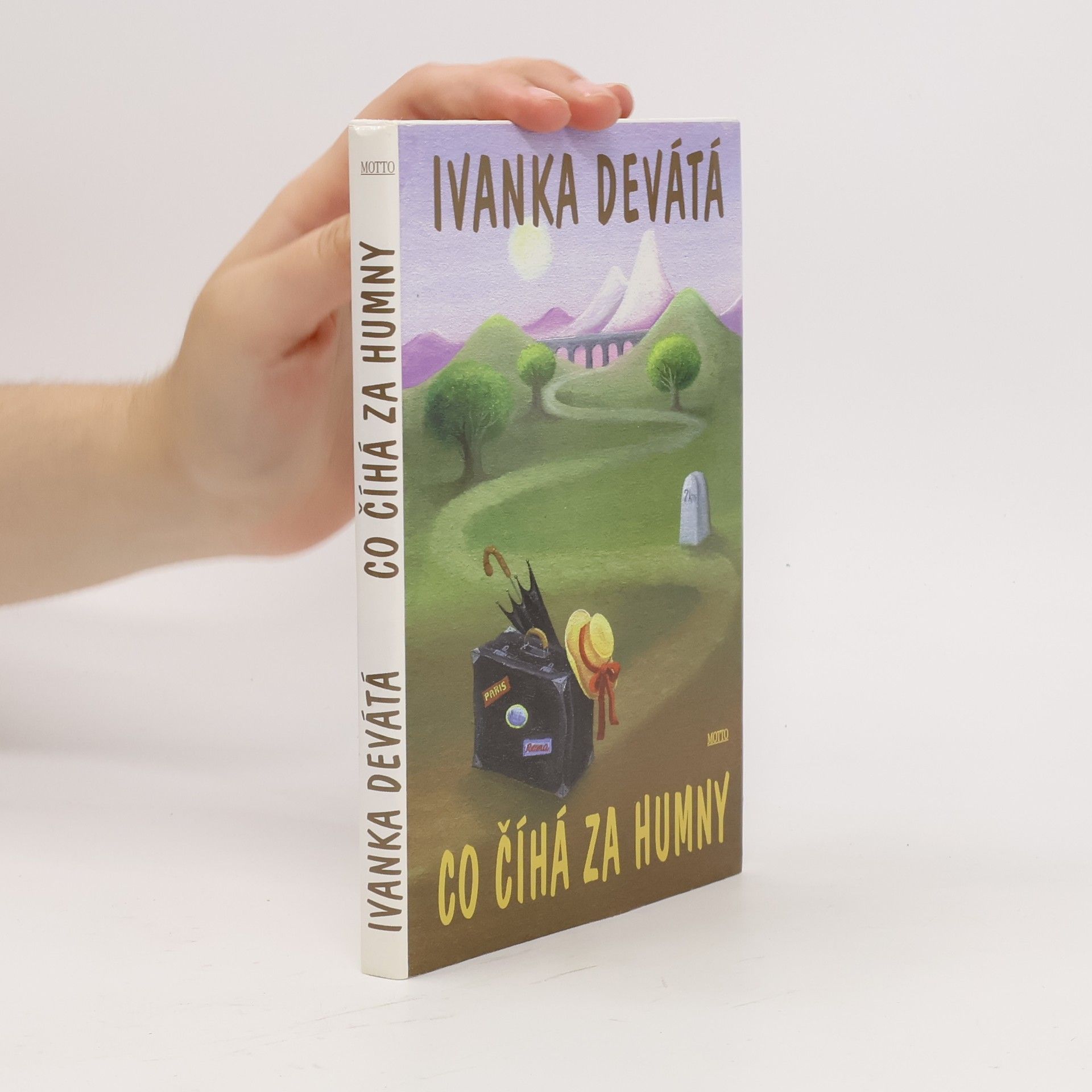 Ivanka Devátá Co číhá za humny