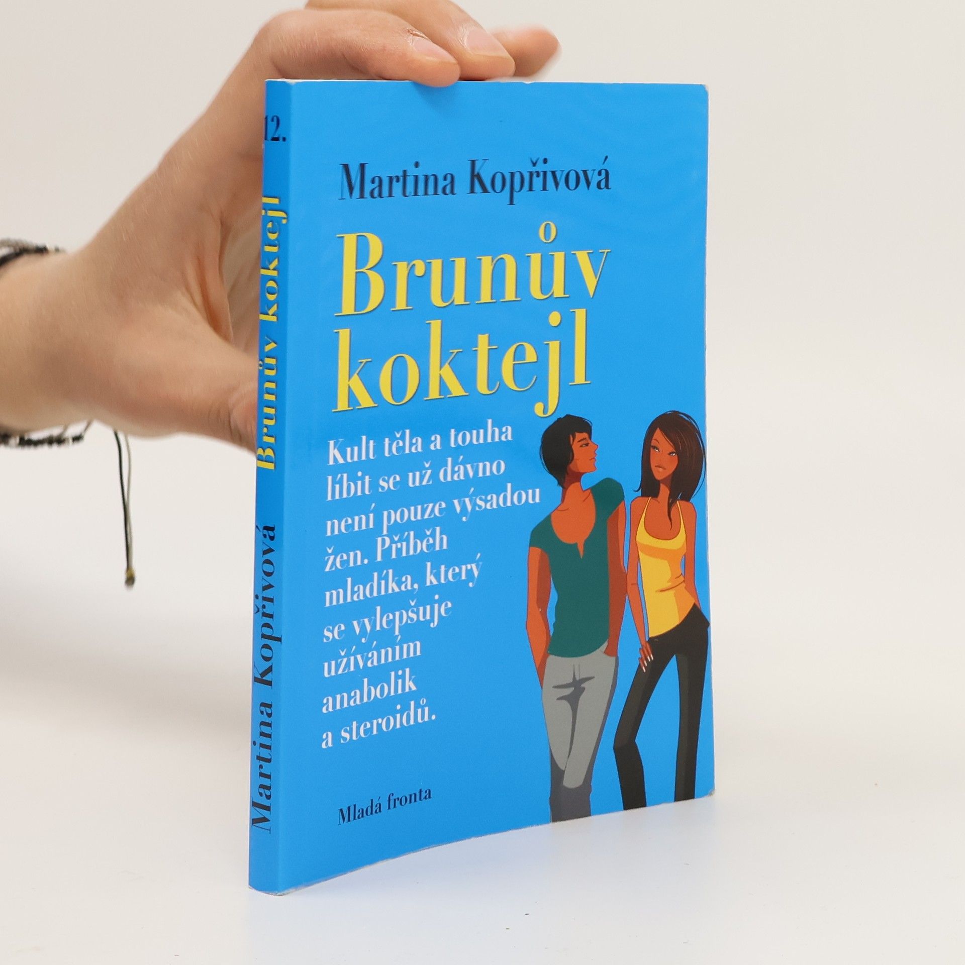 Martina Kopřivová Brunův koktejl