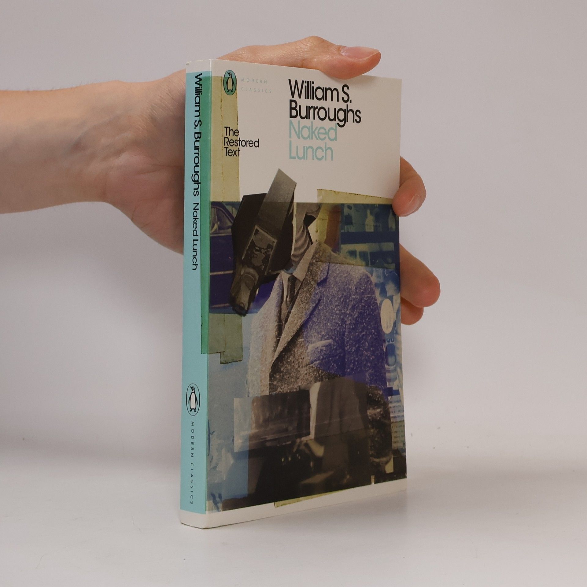 William Seward Burroughs Modern Classics: Naked Lunch